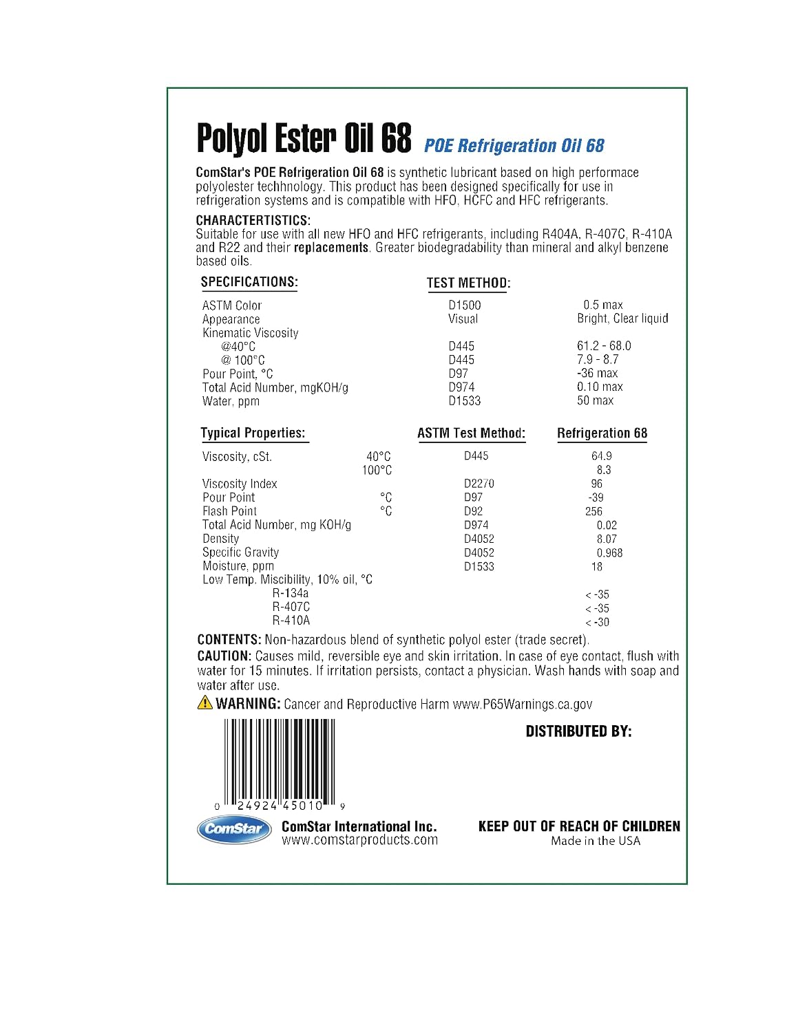 Polyol Ester Oil 68/300 SUS (POE),1 Gallon High-Performance Refrigeration Oil for HFC & HCFC, Reduced Energy Consumption, Exceptional Thermal Stability, (45-010)