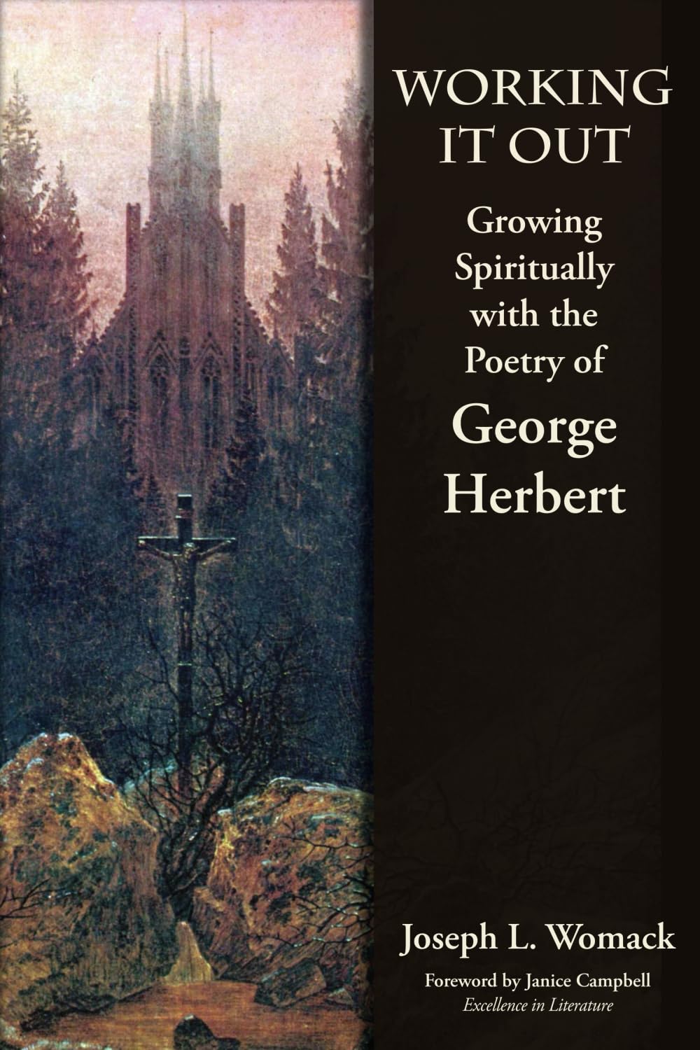 Working it Out: Growing Spiritually with the Poetry of George Herbert