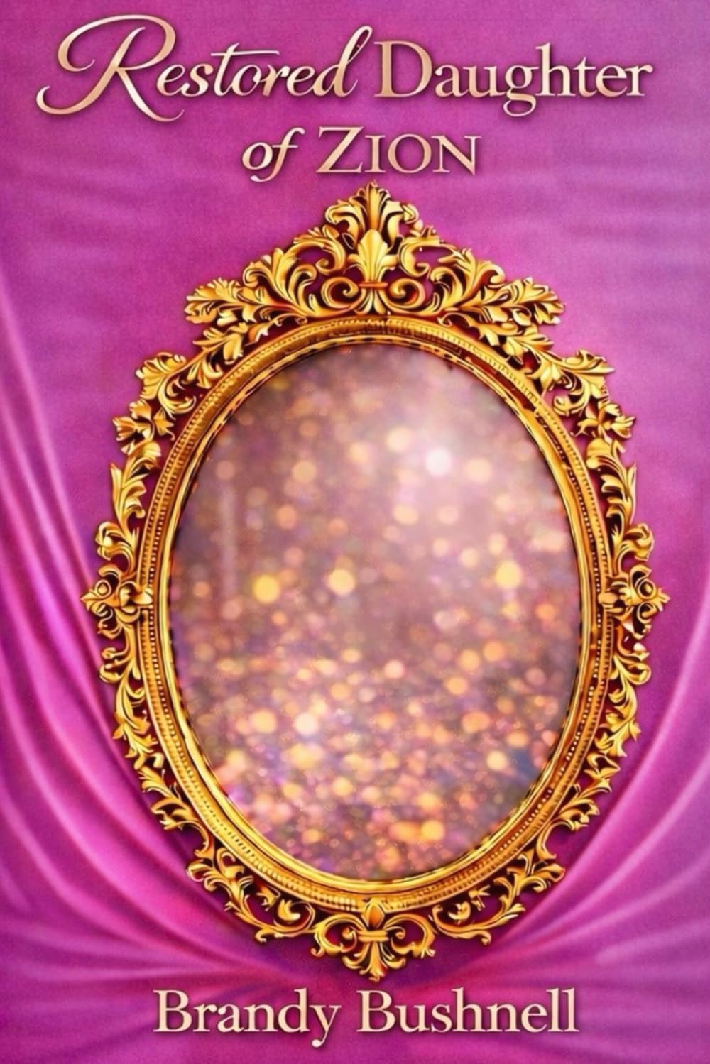 Restored Daughter of Zion