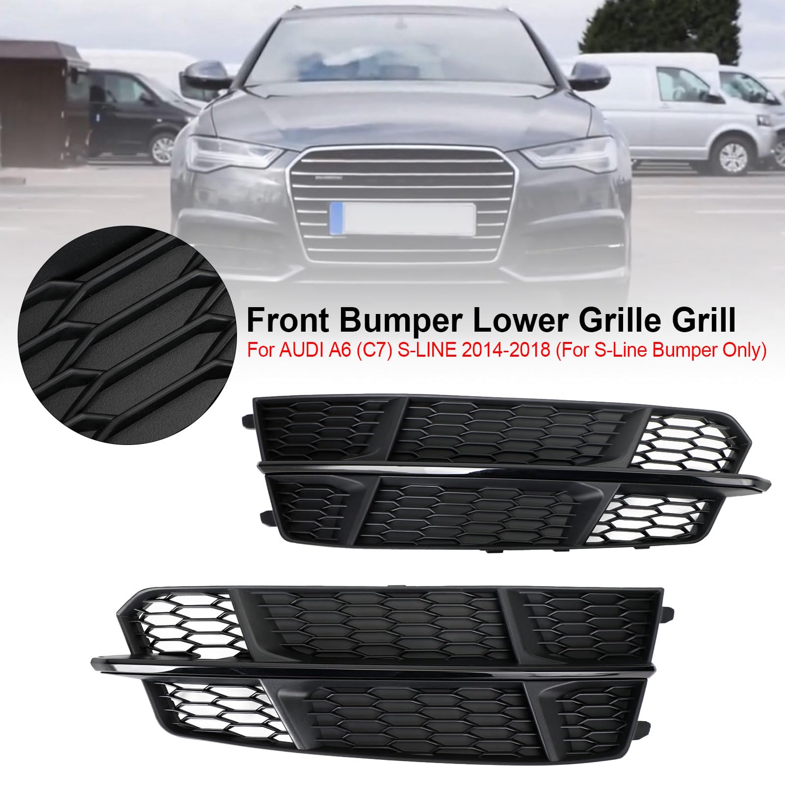 Griglia paraurti Anteriore Front Bumper Lower Grille Fit for Audi A6 C7 S-Line 2016-2018 Matt Black (No Logo)