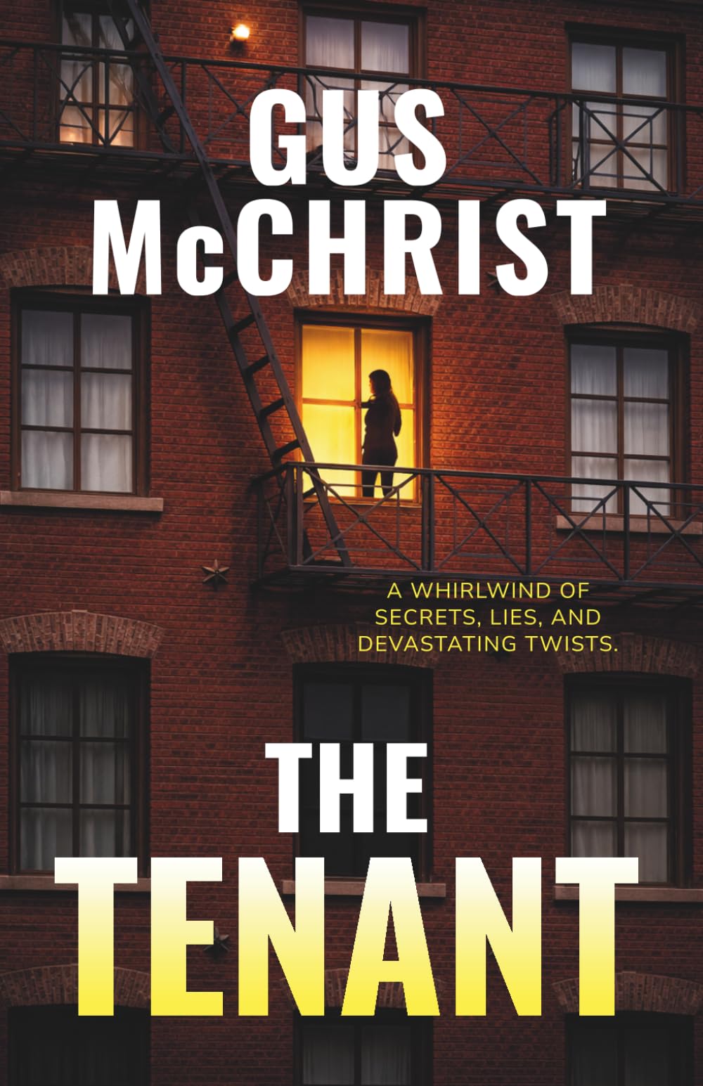 THE TENANT: A psychological thriller about secrets, power, and revenge.