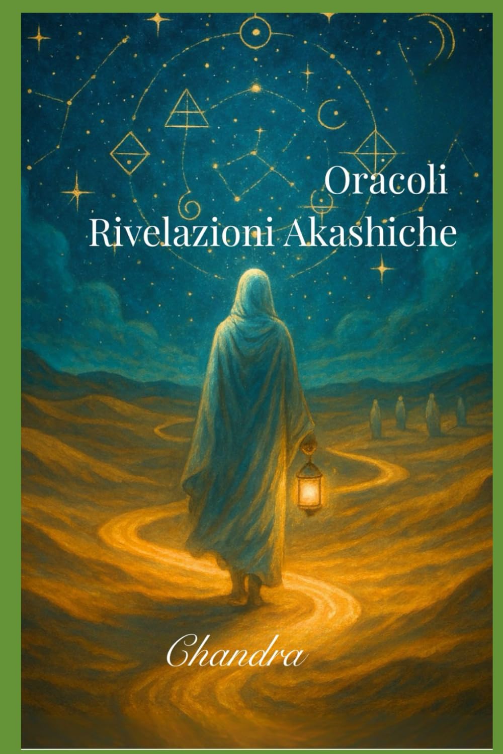 Oracoli Rivelazioni Akashiche: Un viaggio per riscoprire la verità dell'Anima