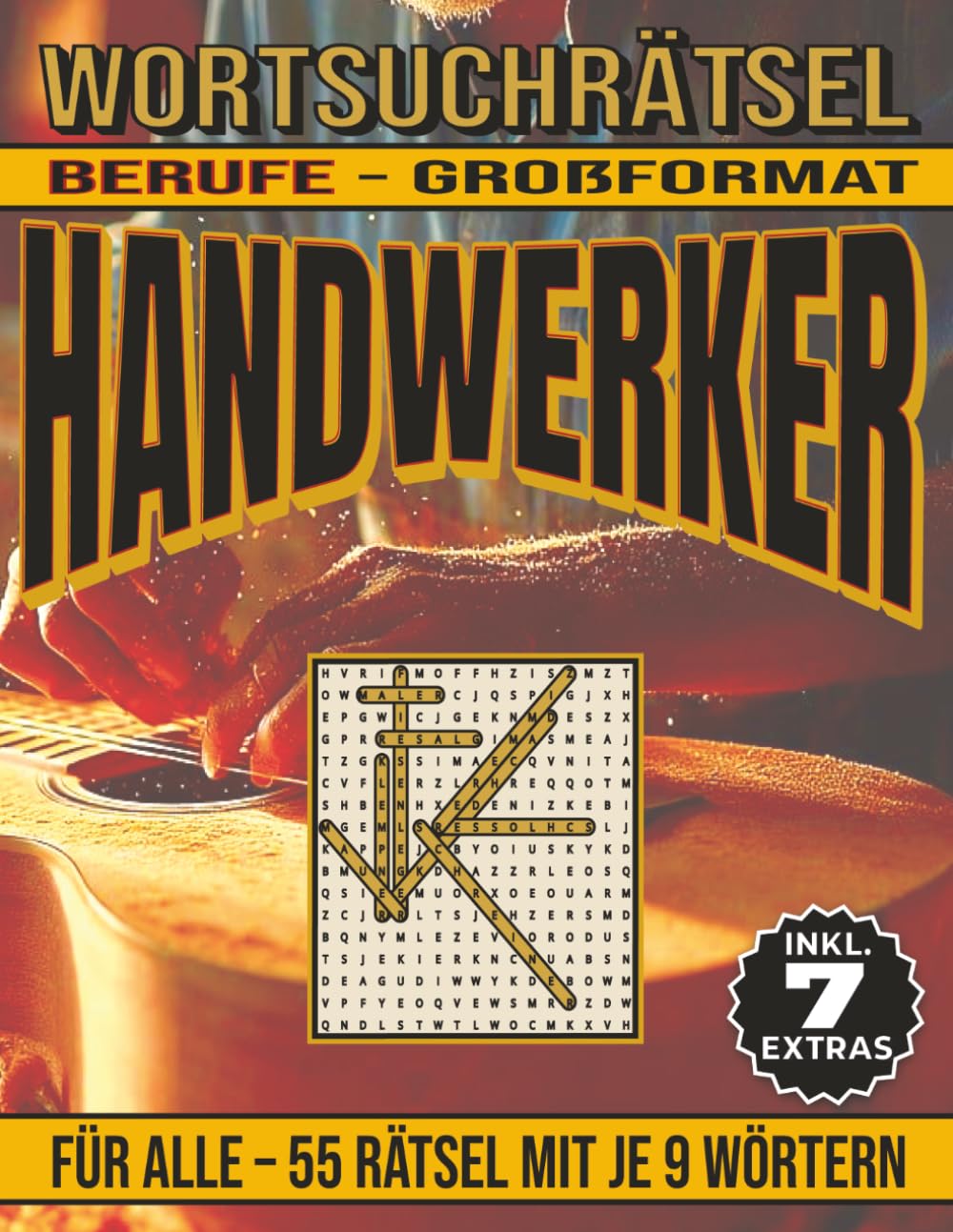 Handwerker – Wortsuchrätsel: Bildschirmfreier Rätselspaß für Geist, Konzentration und Entspannung (Wortsuchrätsel – Berufe)