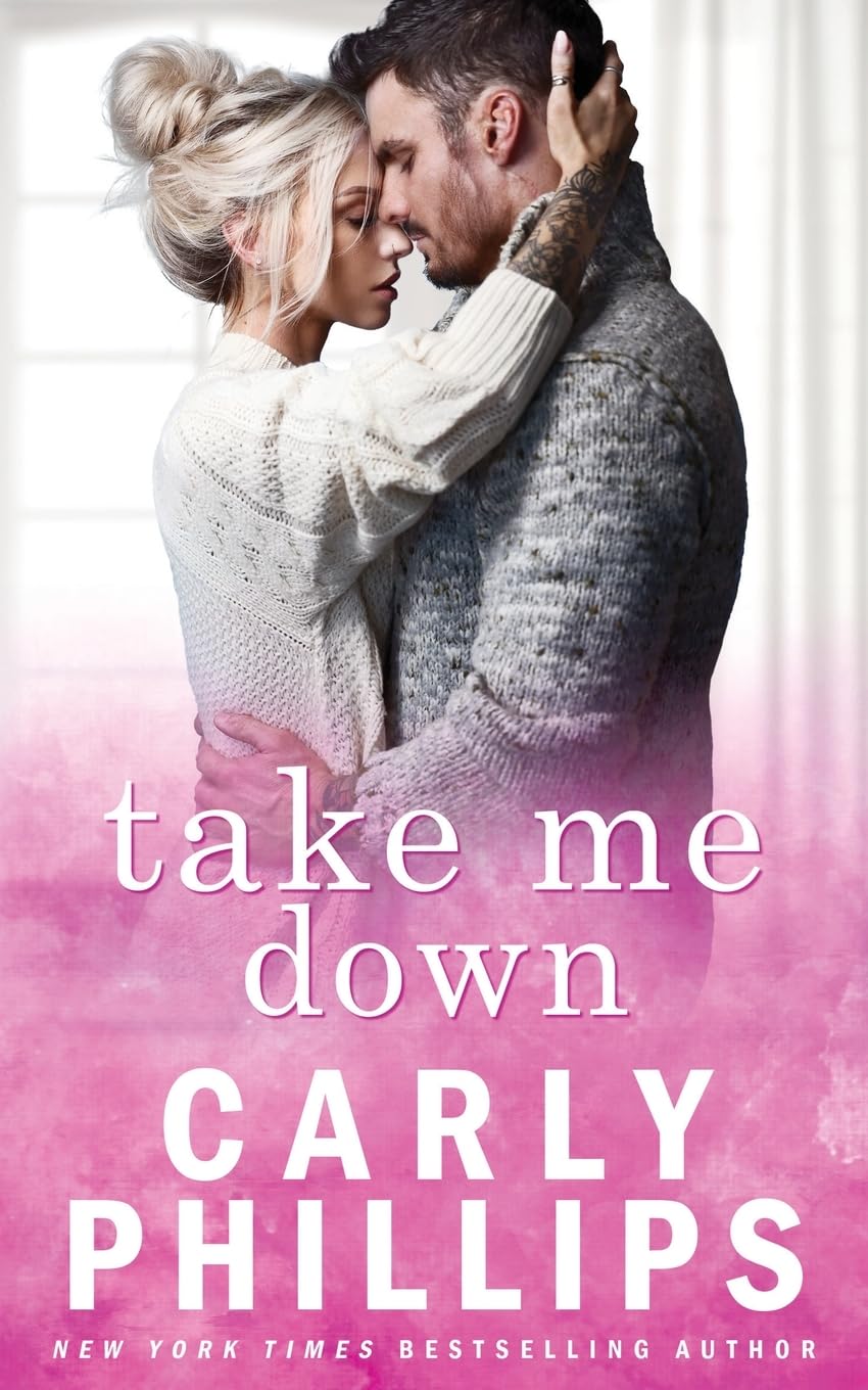 Take Me Down: 2 (The Knight Brothers)