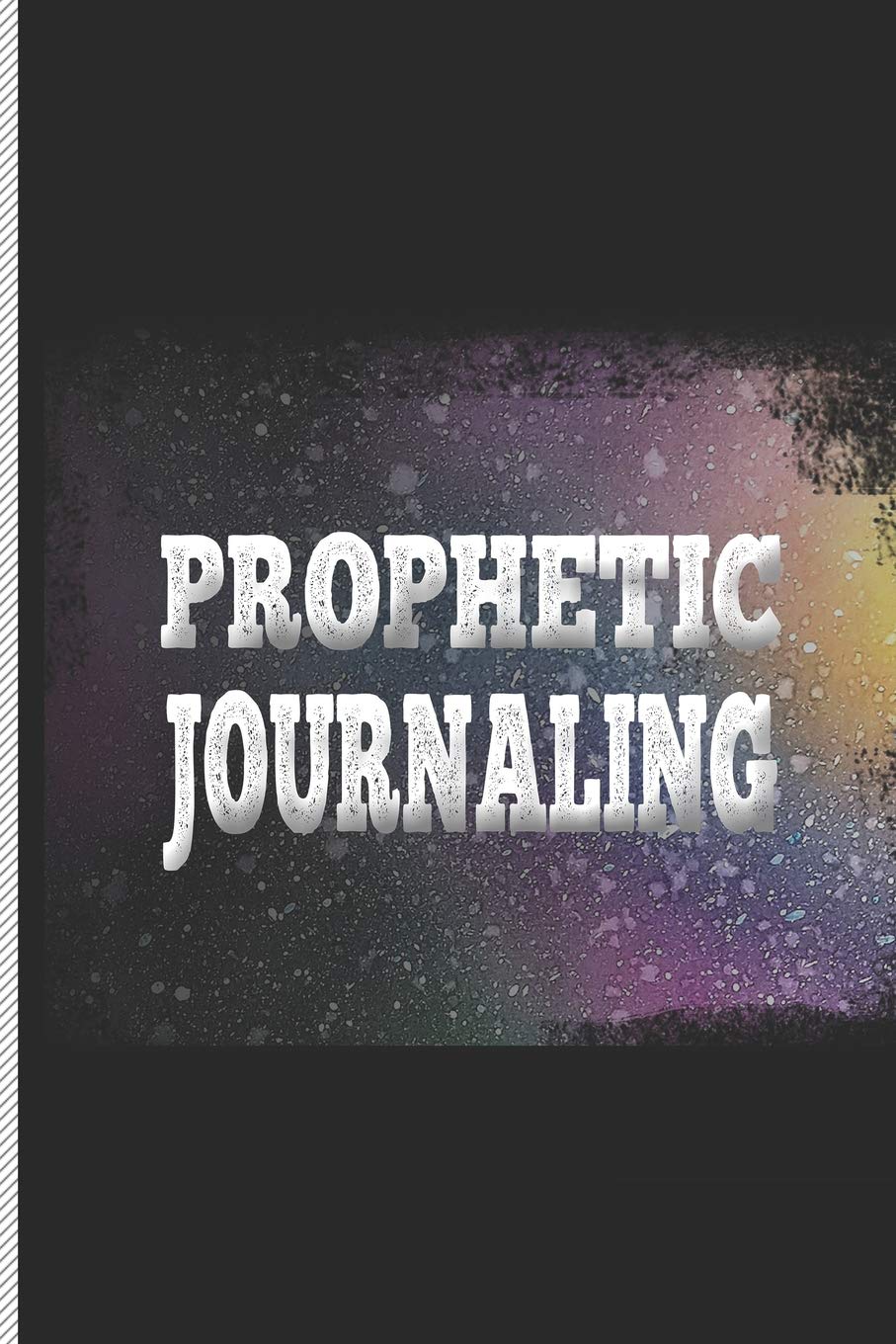 Prophetic Journaling: Blank Lined Journal Notebook, 108 Pages, Soft Matte Cover, 8.5 x 11