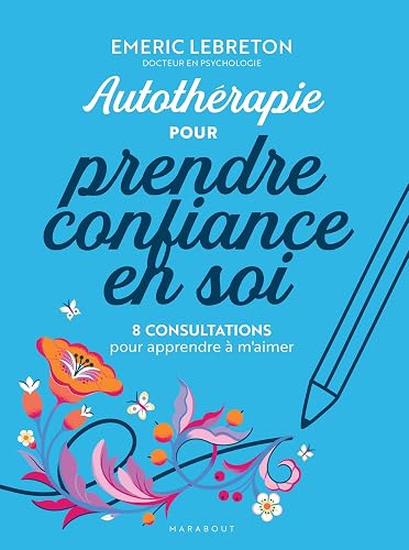Couverture de Autothérapie pour prendre confiance en soi