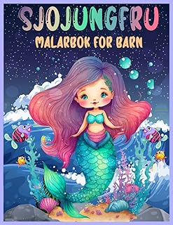 sjöjungfru målarbok för barn i åldrarna: ackra Och Söta Sjöjungfrur Färgsidor För Unga Flickor Och Barn, Med Unika 30 Magiska Illustrationer För ... ... Presenten FÄRGBOK FÖR BARN. (Swedish Edition)