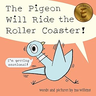 The Pigeon Will Ride the Roller Coaster!