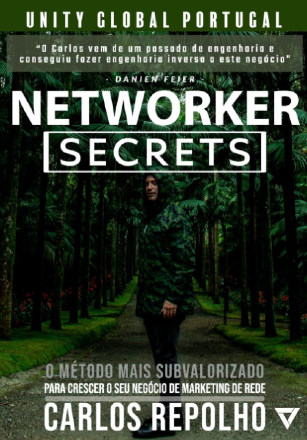 Networker Secrets: O Método Mais Subvalorizado Para Crescer o Seu Negócio de Marketing de Rede