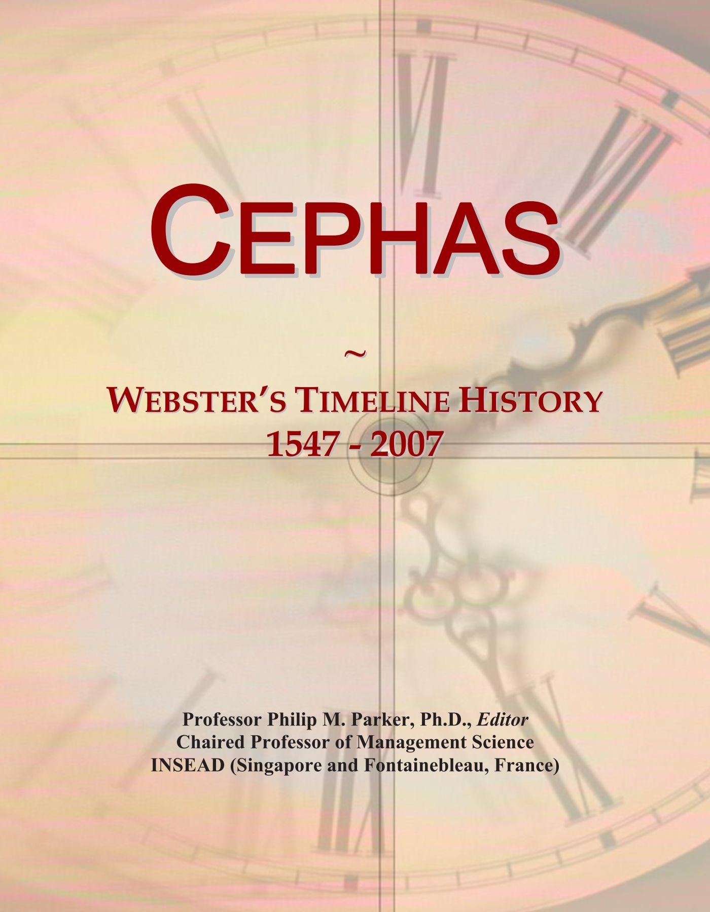 Cephas: Webster's Timeline History, 1547 - 2007