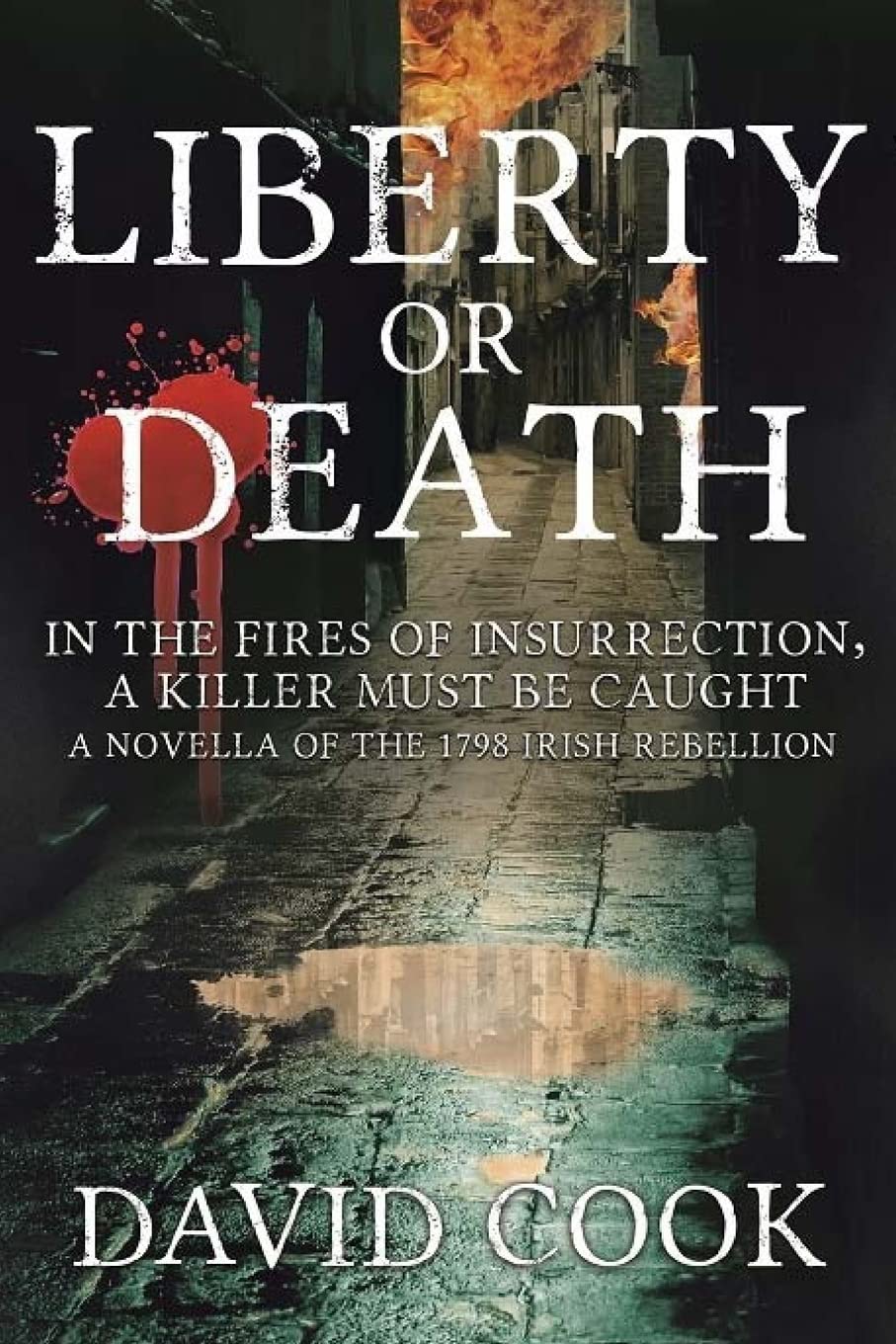 Liberty or Death: Volume 1 (The Soldier Chronicles)