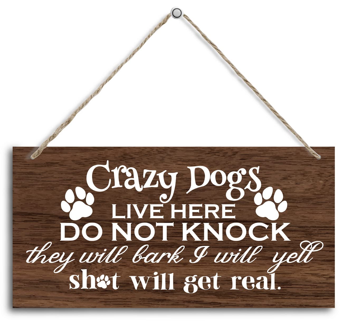 Funny Please Do Not Ring Doorbell Wood Decor Sign, Crazy Dogs Live Here Do Not Knock, Hanging Printed Wooden Plaque Décor, Hanging Crazy Dogs Live Here Sign, Farmhouse Dogs Wood Plaque Decor 12x 6inch-image-18