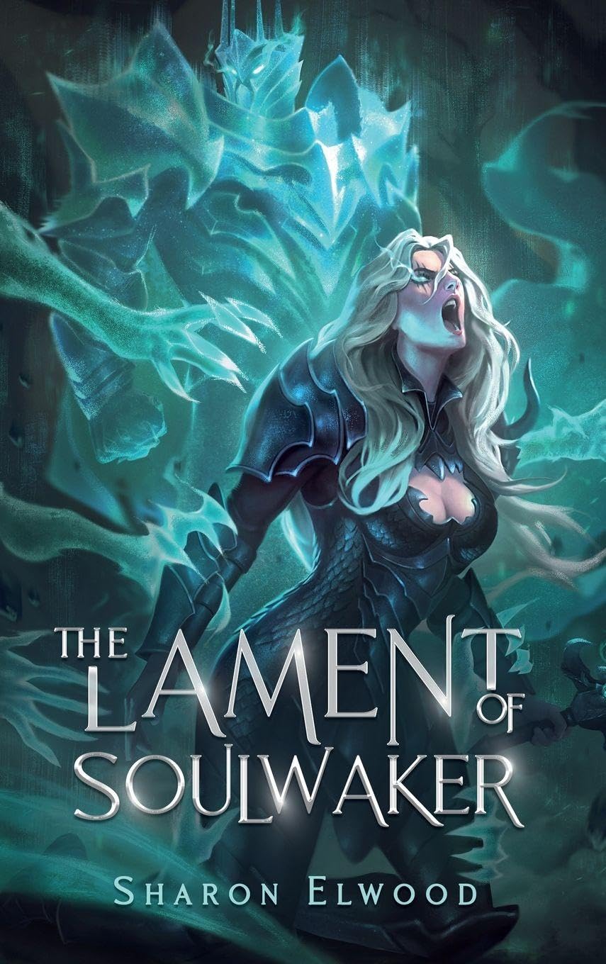 The Lament of Soulwaker