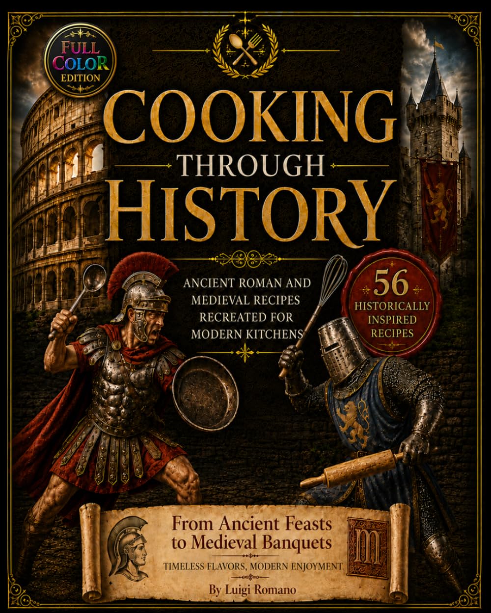 Cooking Through History: A Journey Through Ancient Roman and Medieval Cuisine