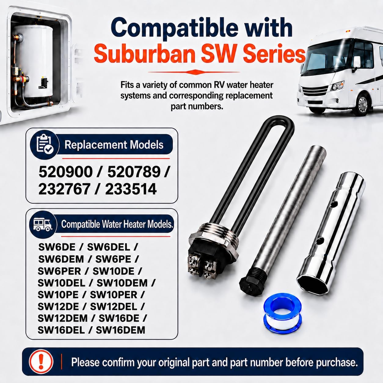 RV Water Heater Parts Maintenance Kit for Suburban SW Series：520900 Heater Element, Magnesium Anode Rod*1, Wrench Socket*1, Teflon Tape*1, Complete Tune-Up Kit for 6-12 Gallon Tanks