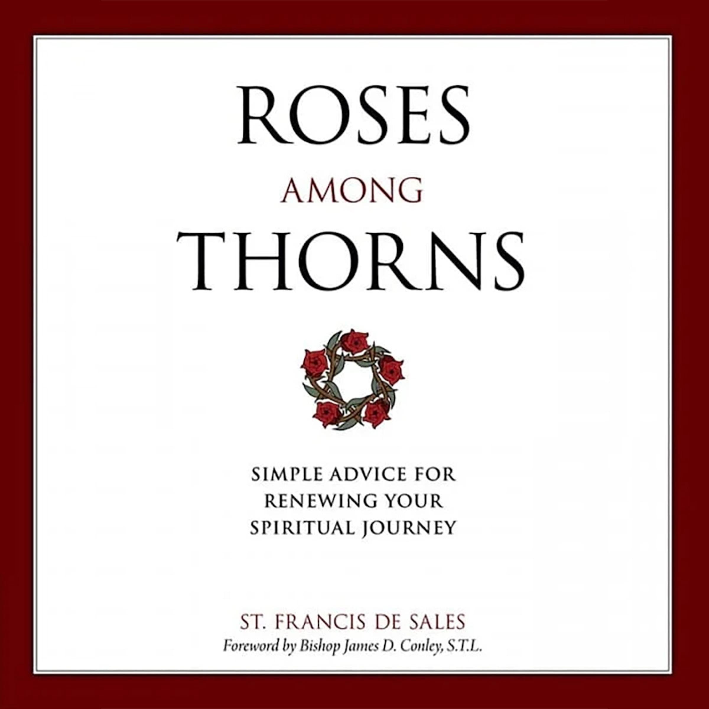 Roses Among Thorns