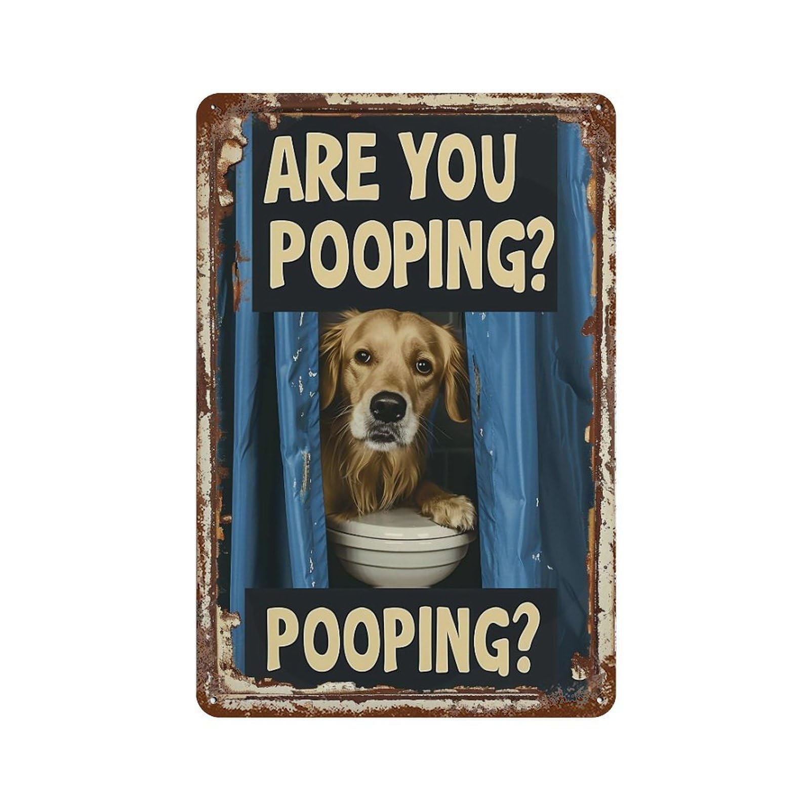 FHUYEURHRY Golden Retriever Are You Pooping 04 Wall Decor Retro Iron Vintage Art Metal Tin Sign Poster Modern Home Cofffee Club Art Bar Shop Decorations Style-2 30x20cm