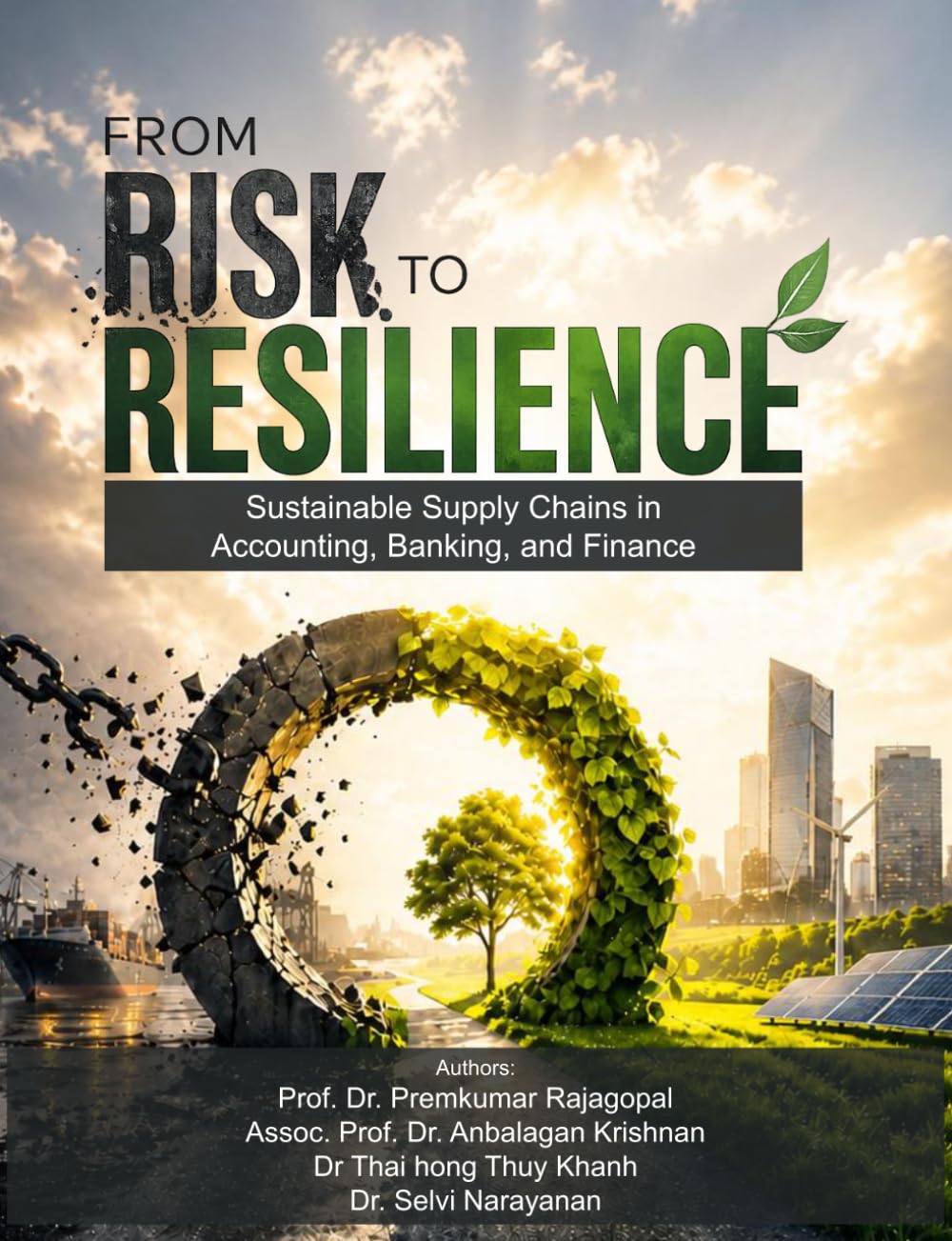From Risk to Resilience: Sustainable Supply Chains in Accounting, Banking, and Finance