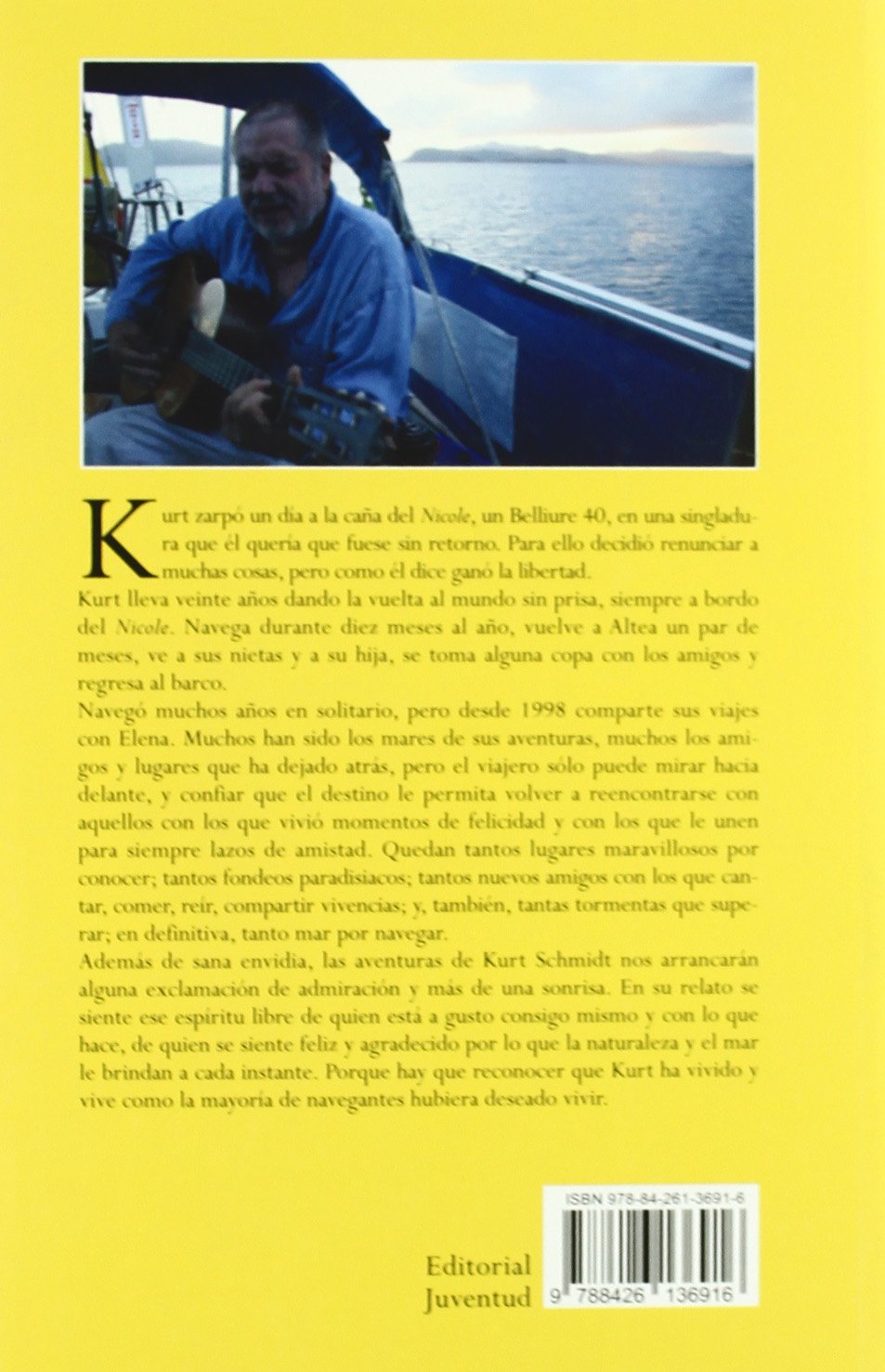 La vuelta al mundo sin prisas (En el mar y la montaña)