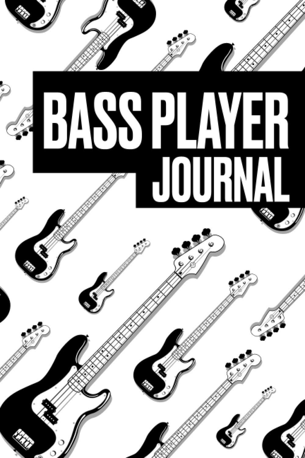 Bass Player Journal: Awesome journal for bass guitar players. Best gift idea for musicians