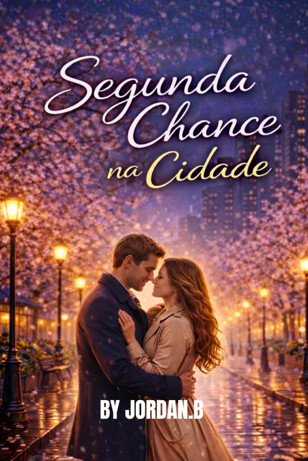 Segunda Chance na Cidade: Uma história de amor, destino e segundas oportunidades