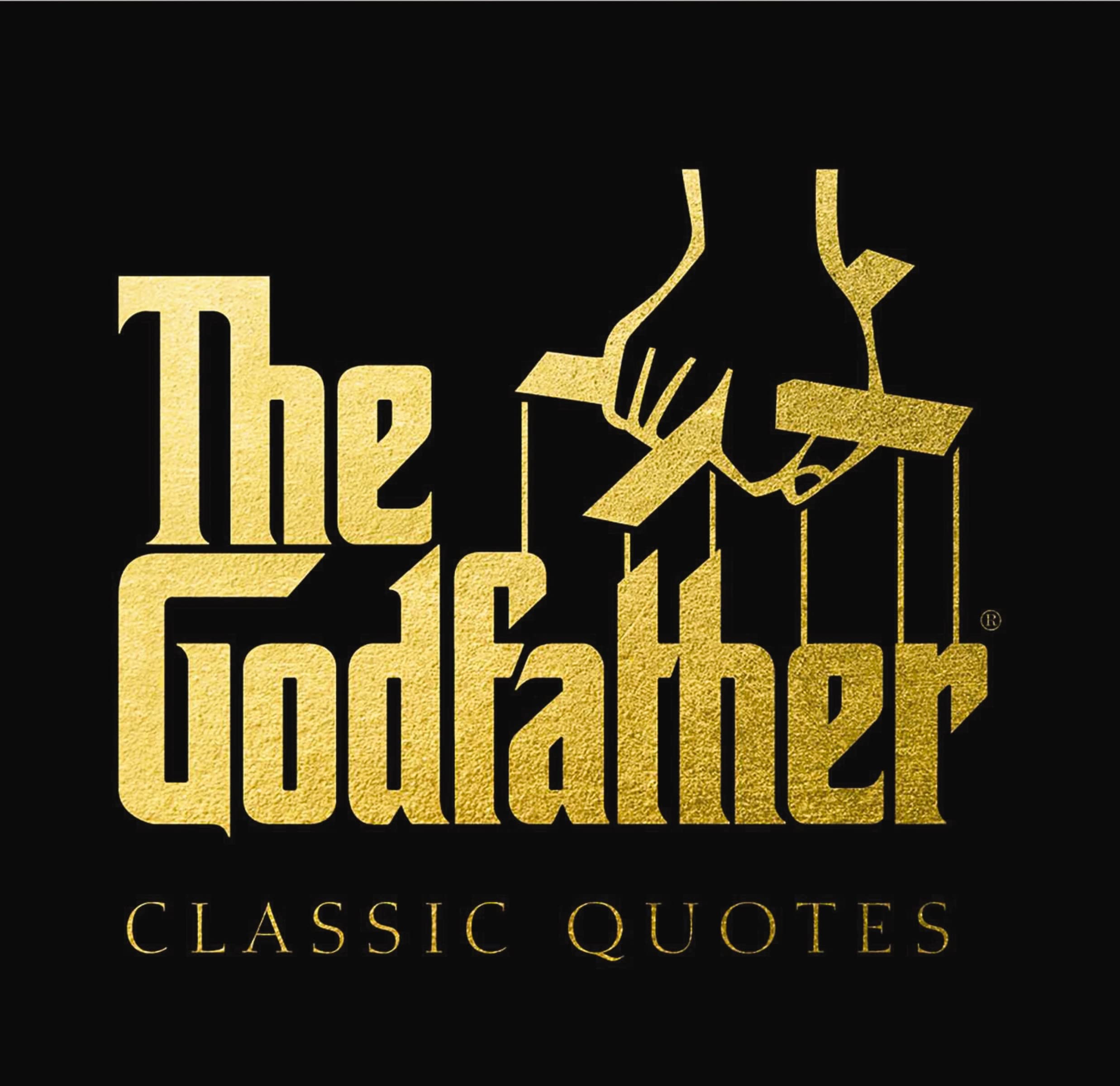The "Godfather" Classic Quotes