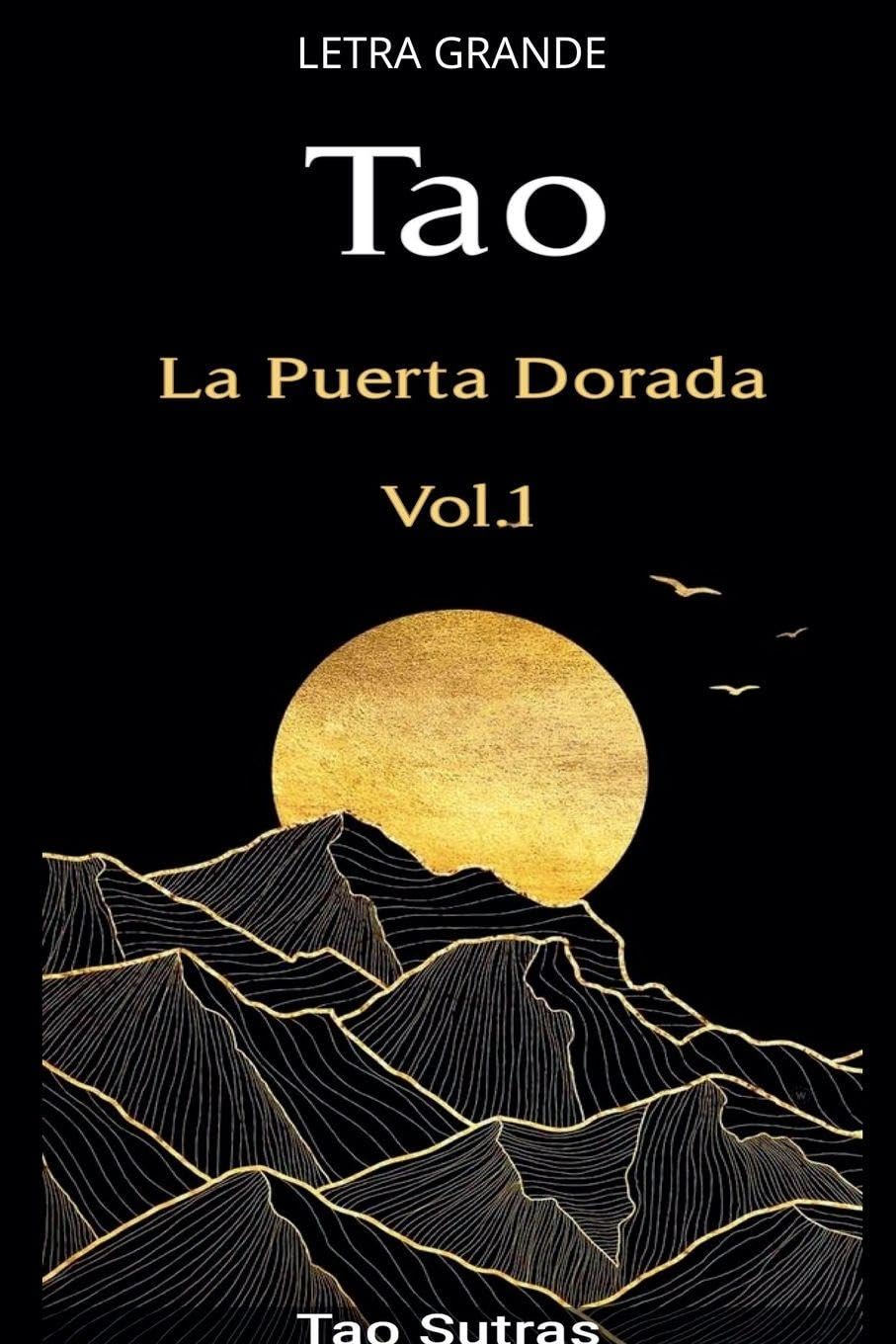 Tao: La Puerta Dorada: 1
