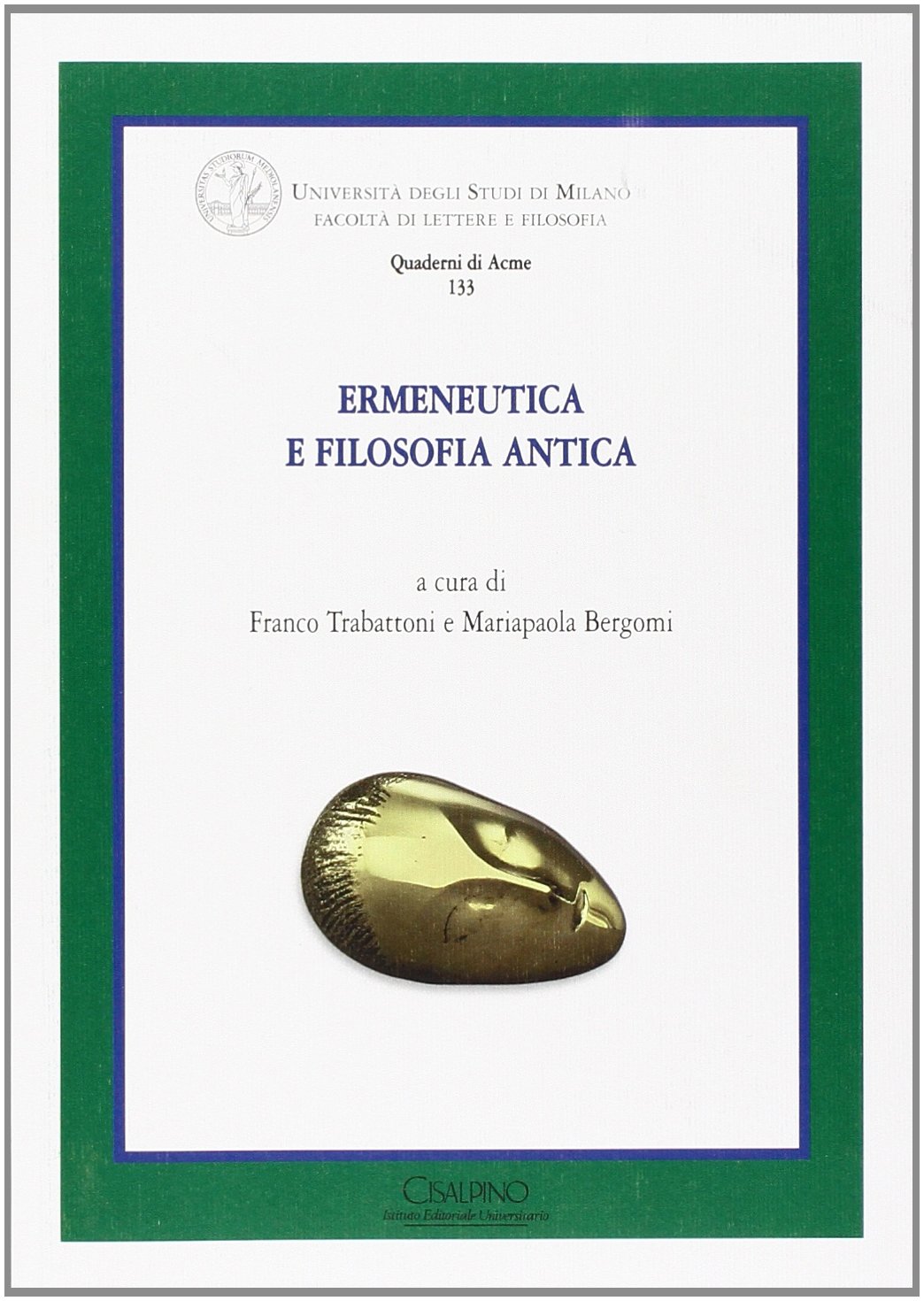 Ermeneutica e filosofia antica
