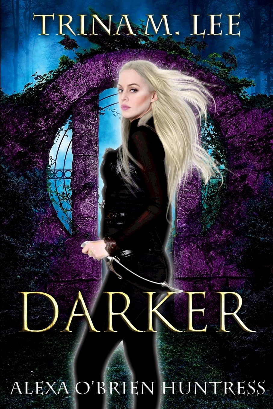Darker: Volume 6 (Alexa O'Brien Huntress)