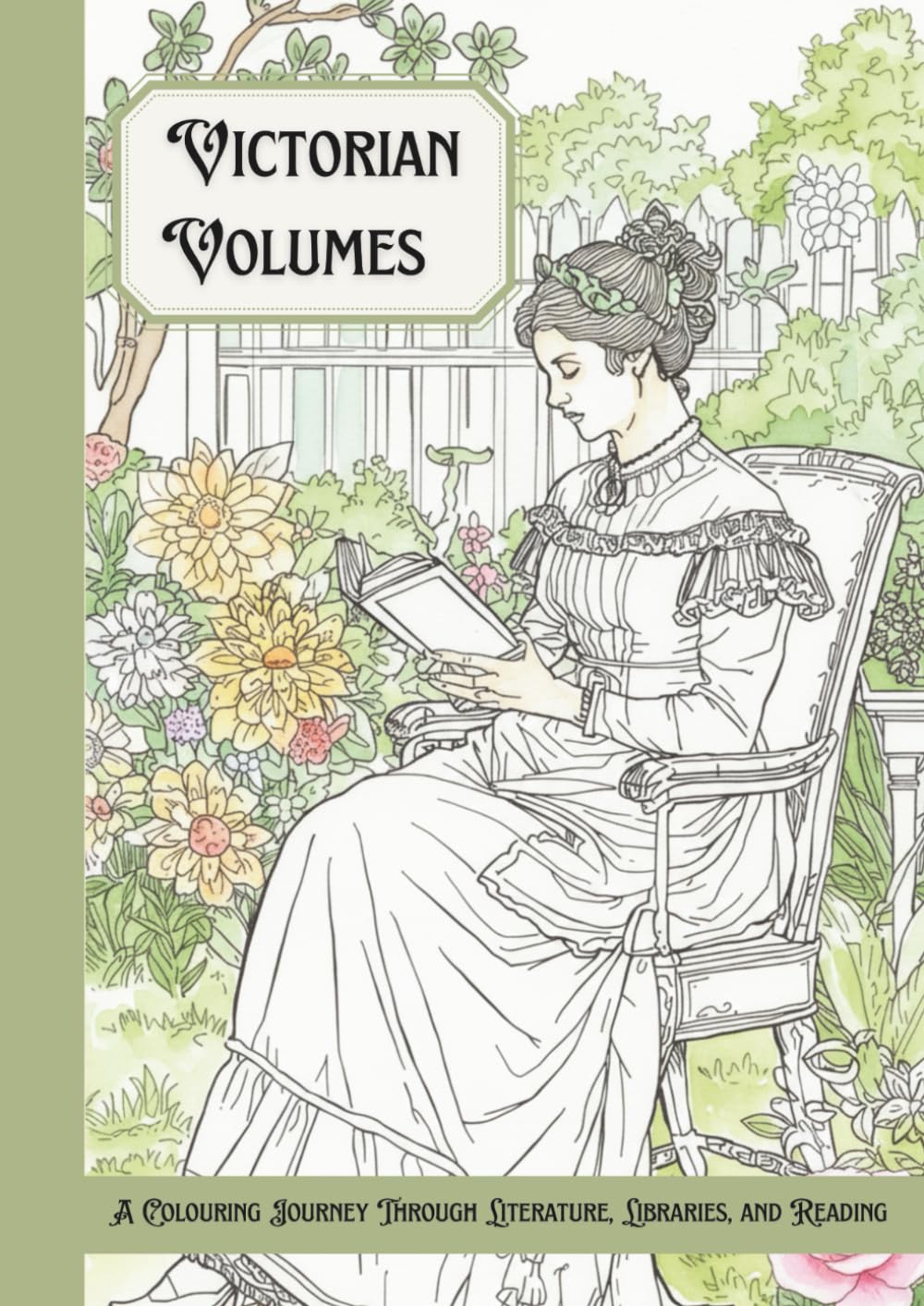 Victorian Volumes: A Colouring Journey Through Literature, Libraries, and Reading