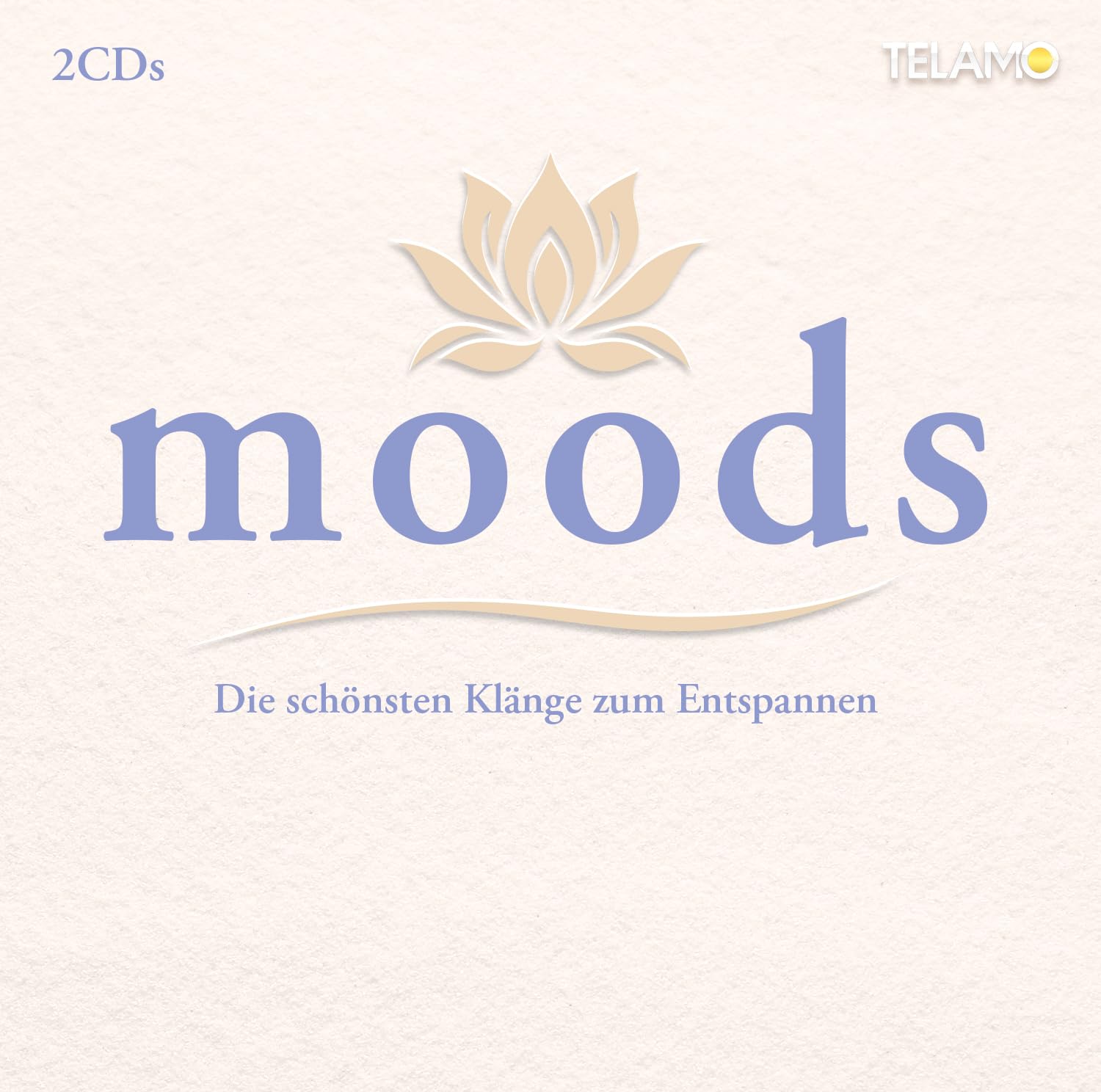 Moods: die Schönsten Klänge Zum Entspannen