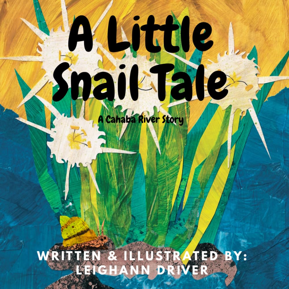 A Little Snail Tale: A Cahaba River Story