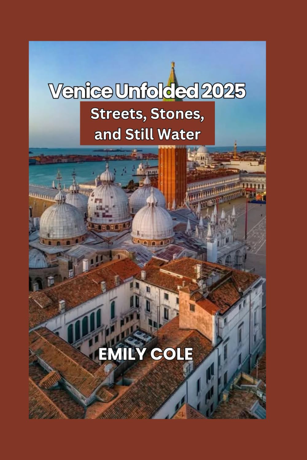 Venice Unfolded 2025: Streets, Stones, and Still Water