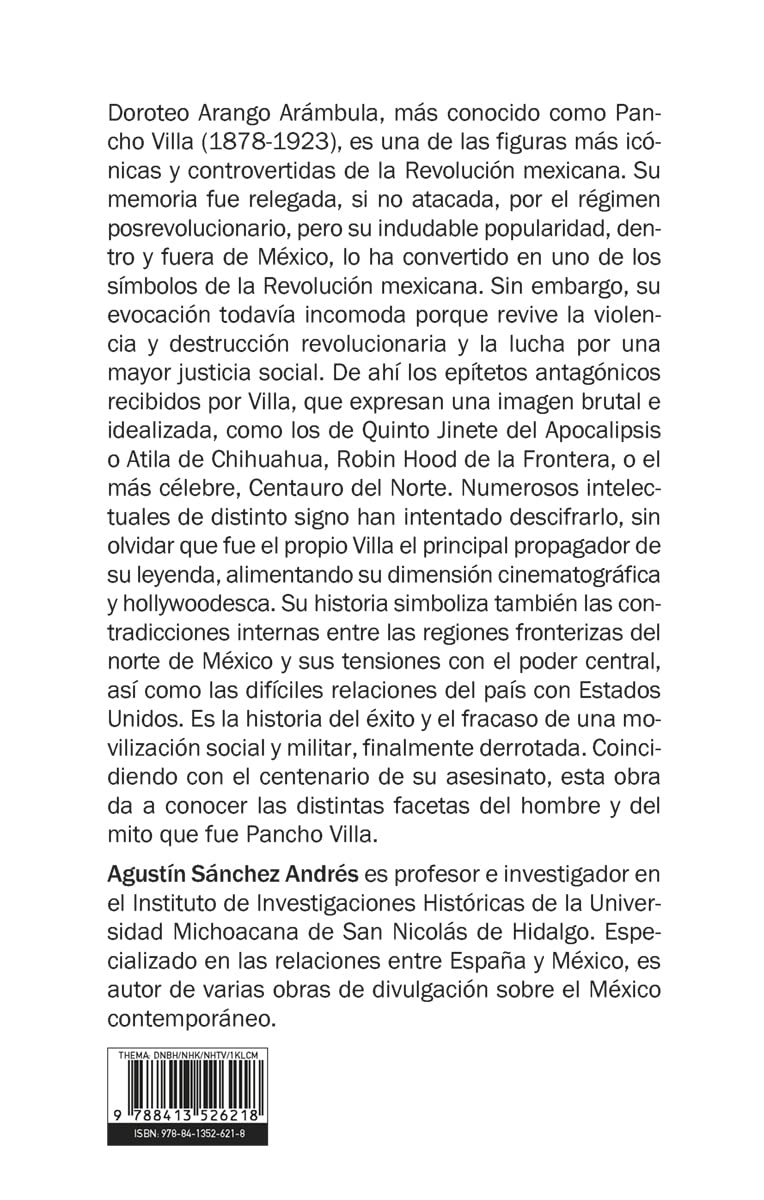 Pancho Villa. El personaje y su mito: 921 (Mayor)