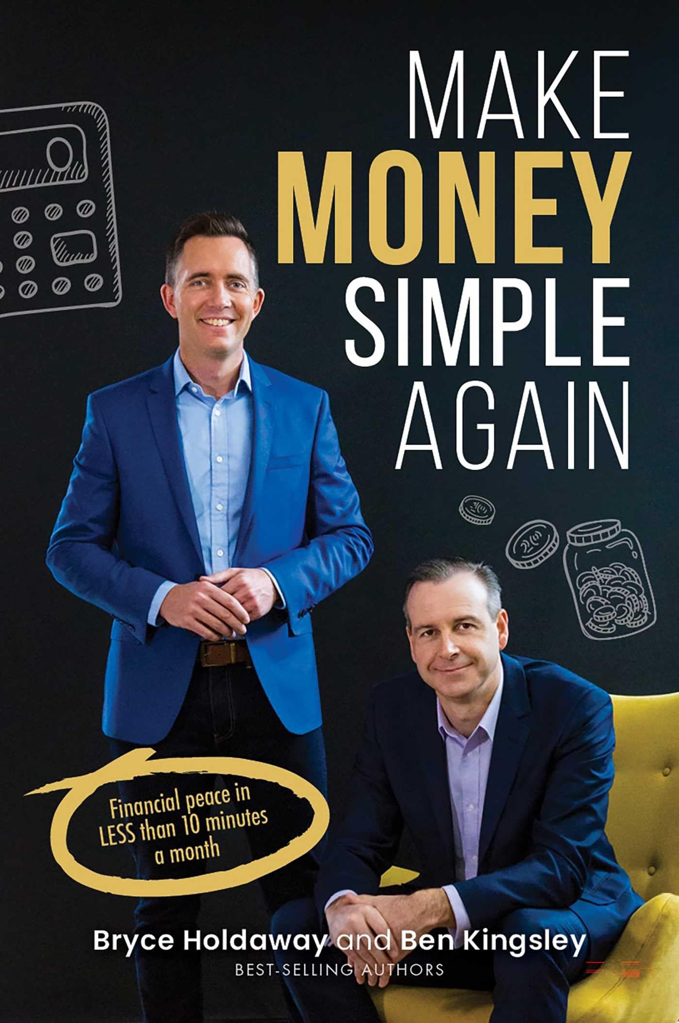 Buy Make Money Simple Again: Financial Peace in Less Than 10 Minutes a Month — BookShops.in