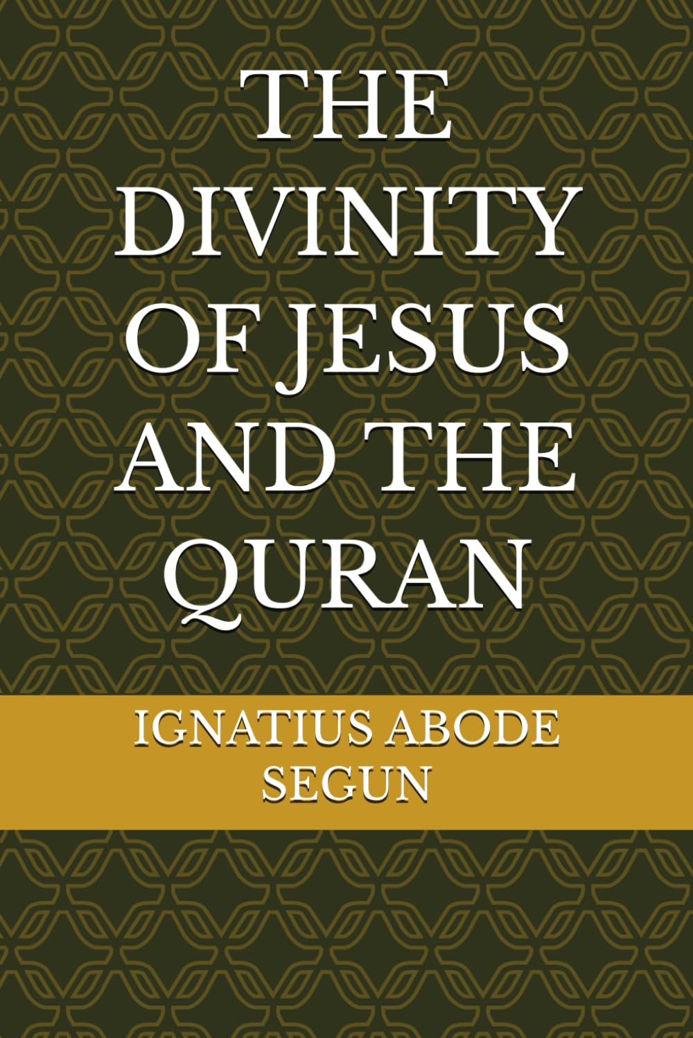 The Divinity of Jesus and the Quran livre d'étude religieuse et comparative