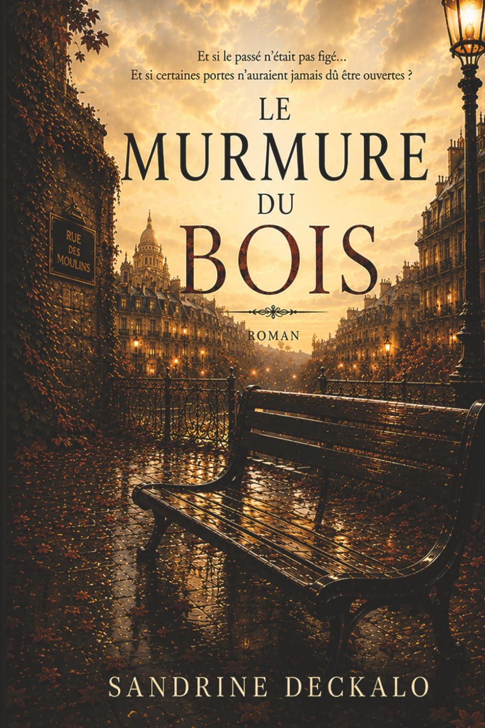 LE MURMURE DU BOIS