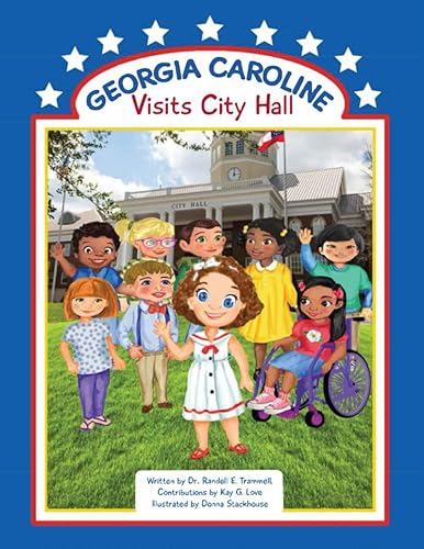 Georgia Caroline Visits City Hall (Georgia Caroline Visits City Departments Series)