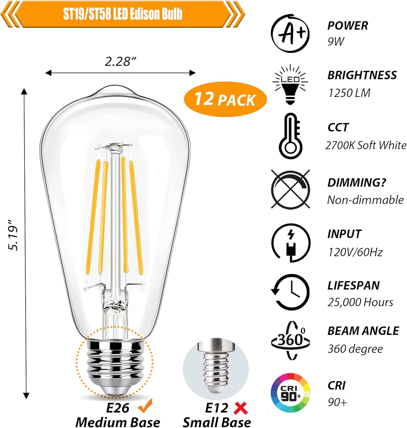 12 Pack 100 Watt Equivalent LED Edison Bulbs, 9W LED Light Bulbs, 2700K Soft Warm with E26 Standard Base, 120V Not-Dimmable, CRI 90, 1250LM