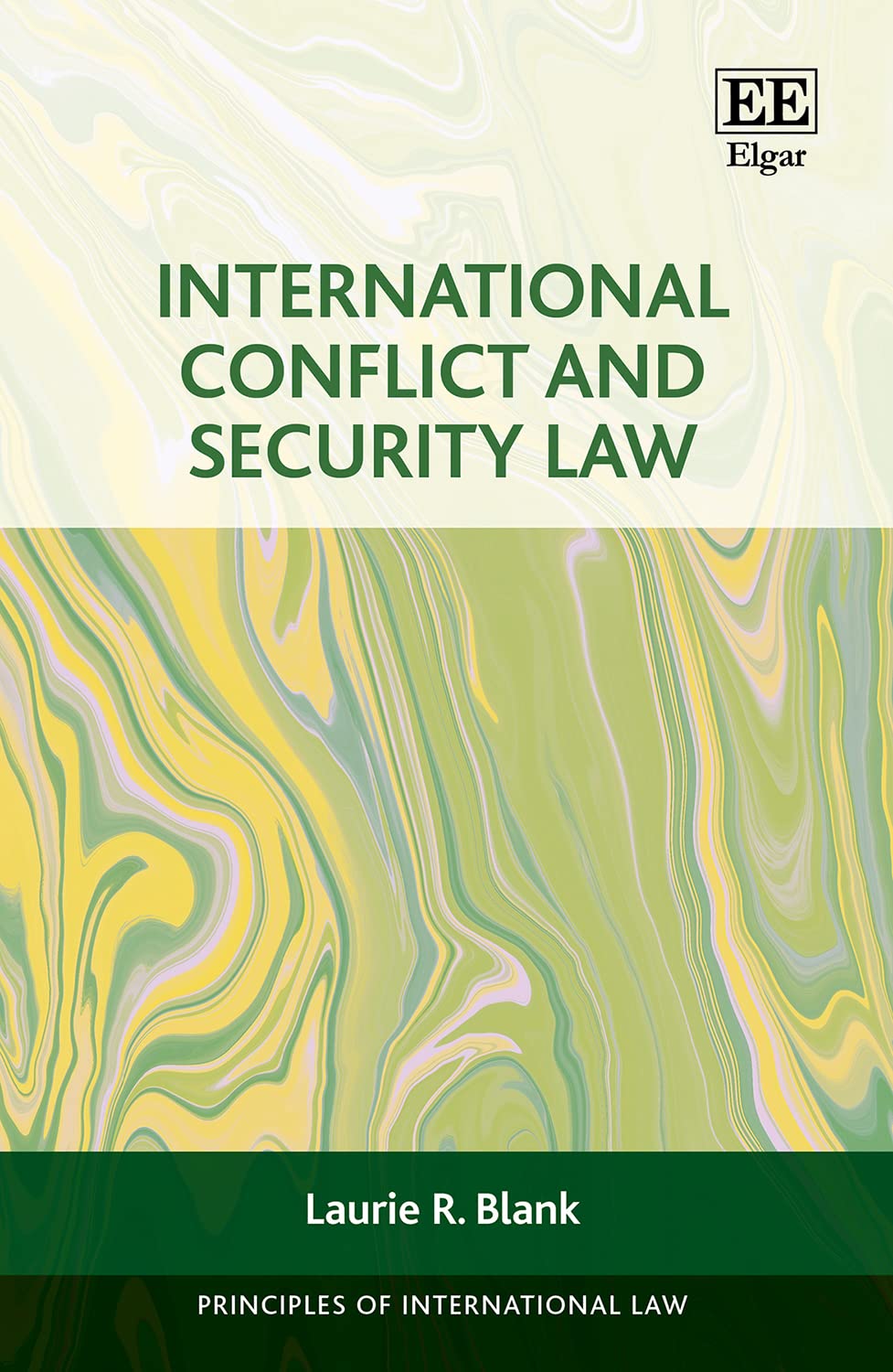 International Conflict and Security Law Blank Paperback Edward Elgar