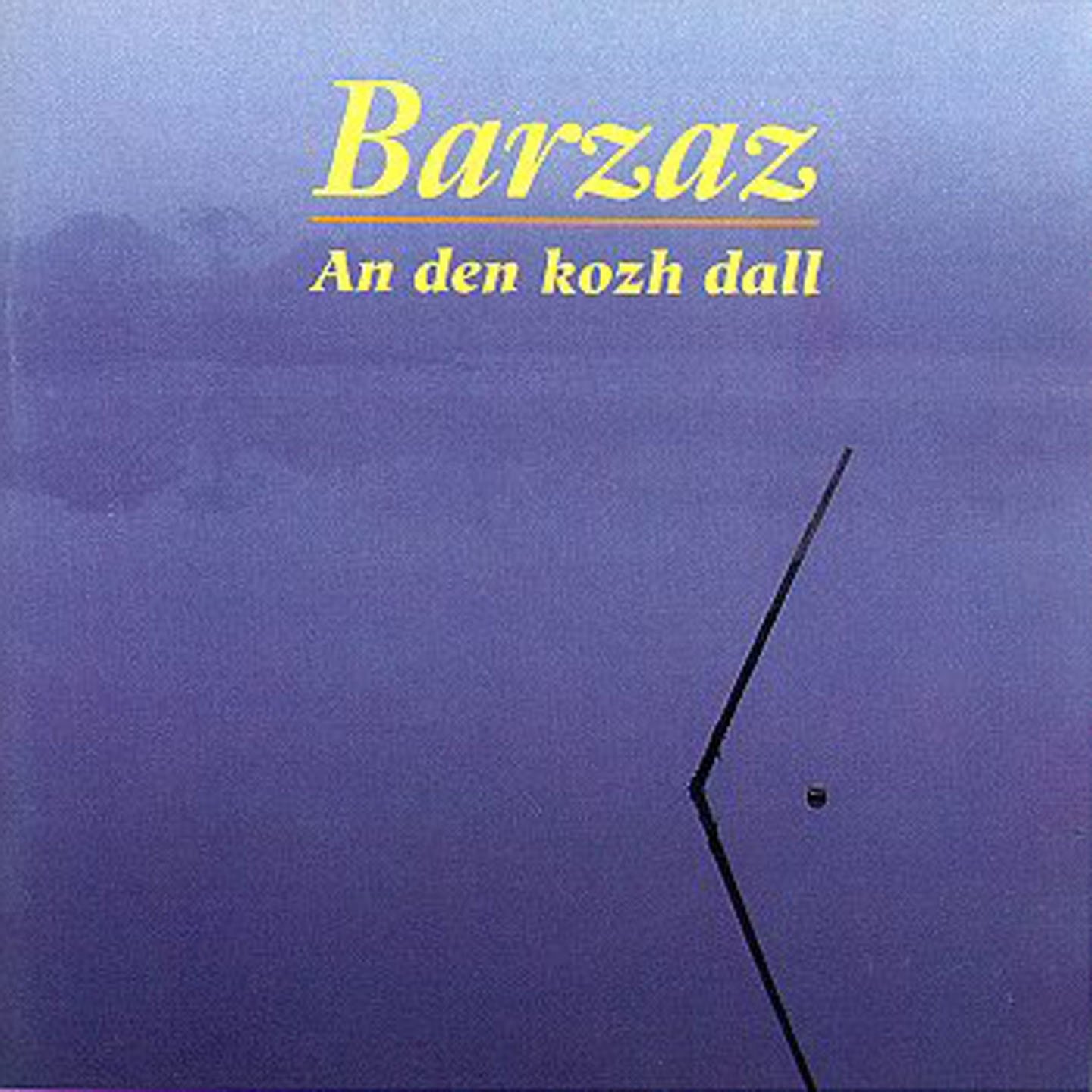 Barzaz KMCD 29 An Den Kozh Dall