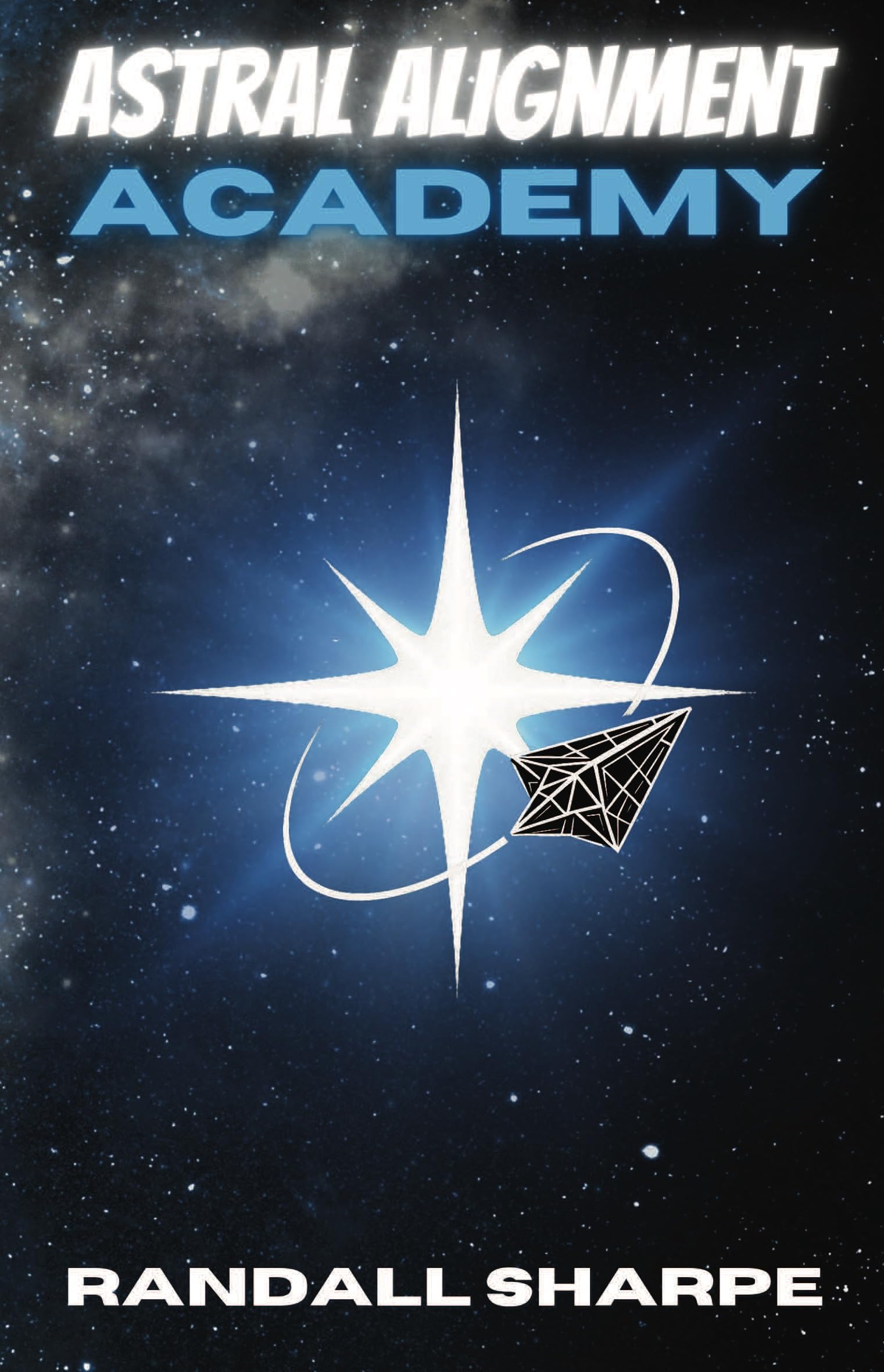 Academy (Astral Alignment Book 13)