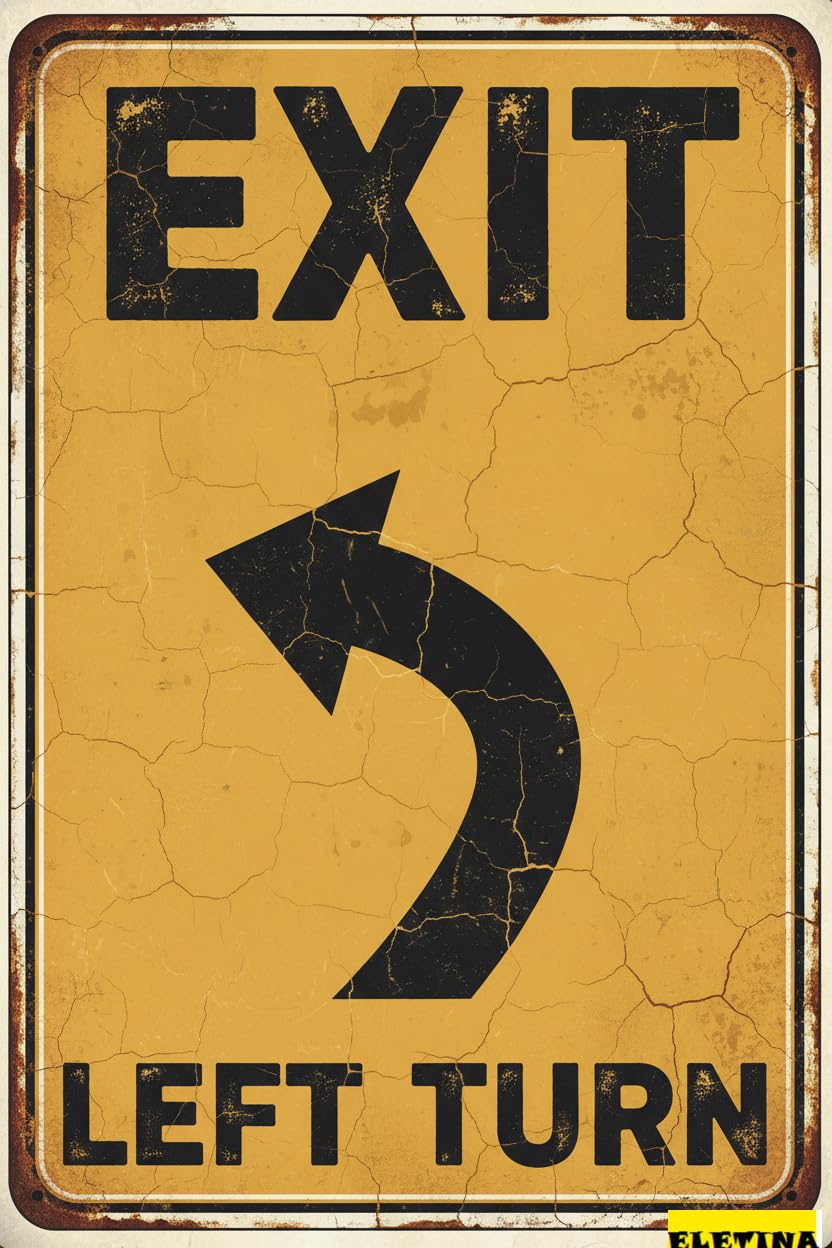 Vintage Metal Tin Sign for Man Cave Exit Left Turn 12x8 Inches Private Property Decorative