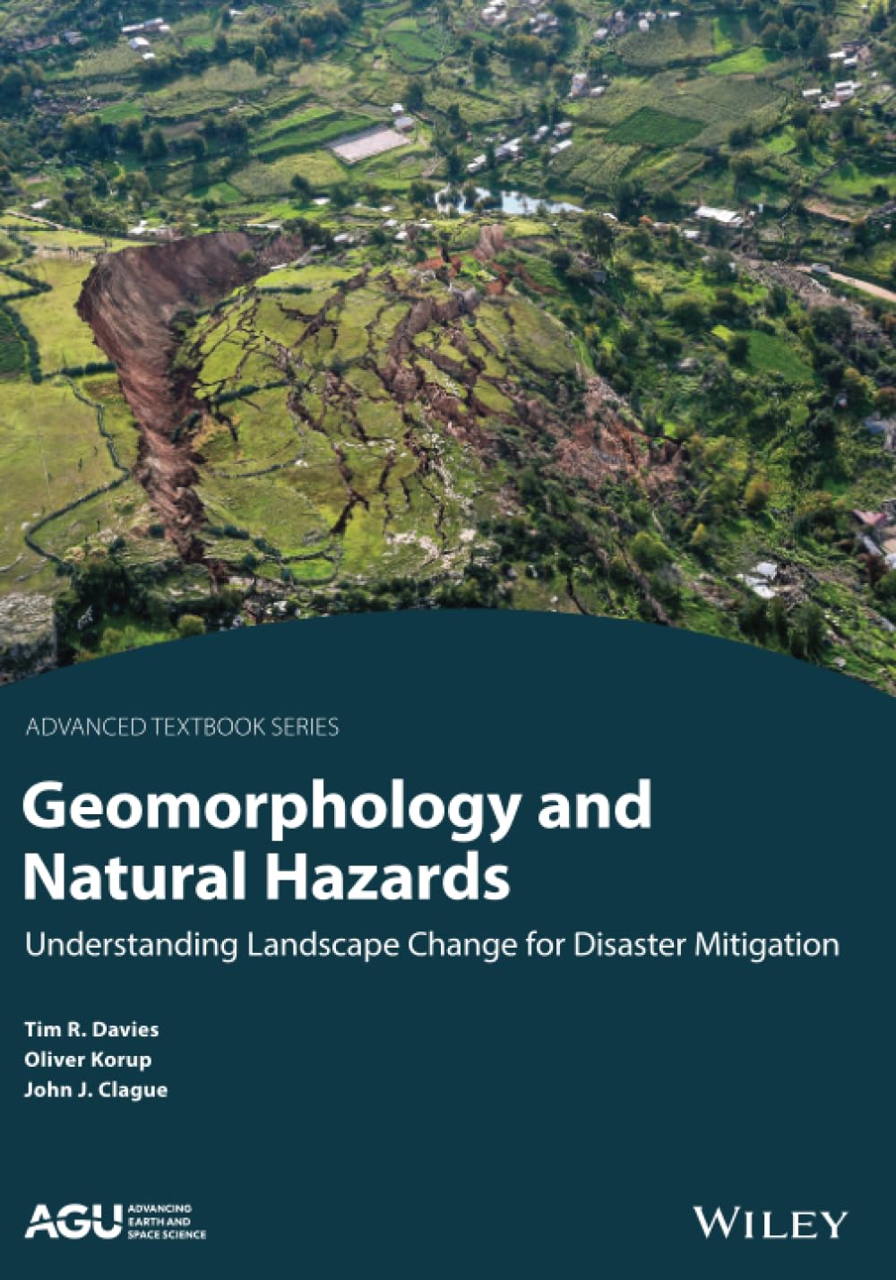 Geomorphology and Natural Hazards: Understanding Landscape Change for Disaster Mitigation (AGU Advanced Textbooks)