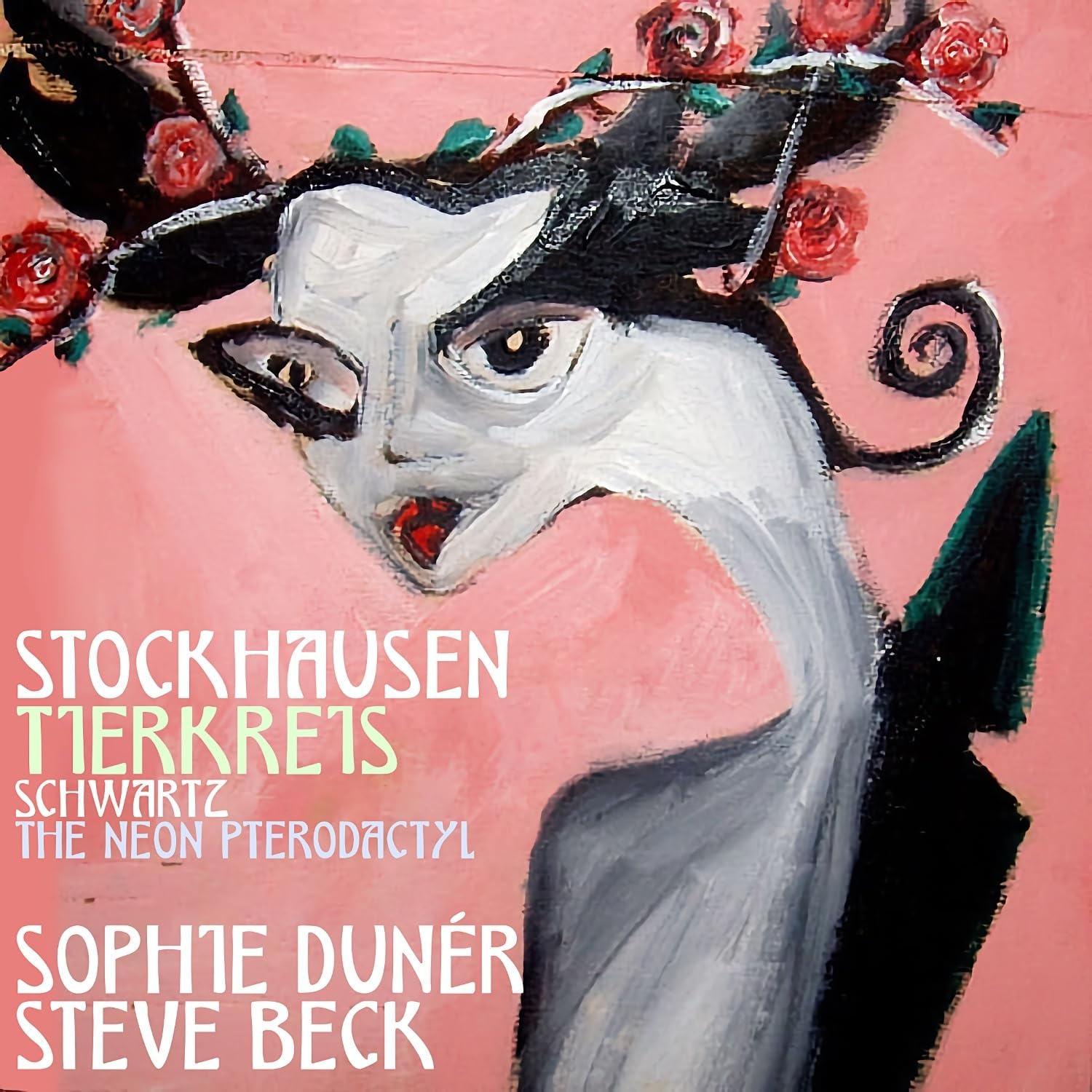 Stockhausen: Tierkreis/Schwartz: The Neon Pterodactyl