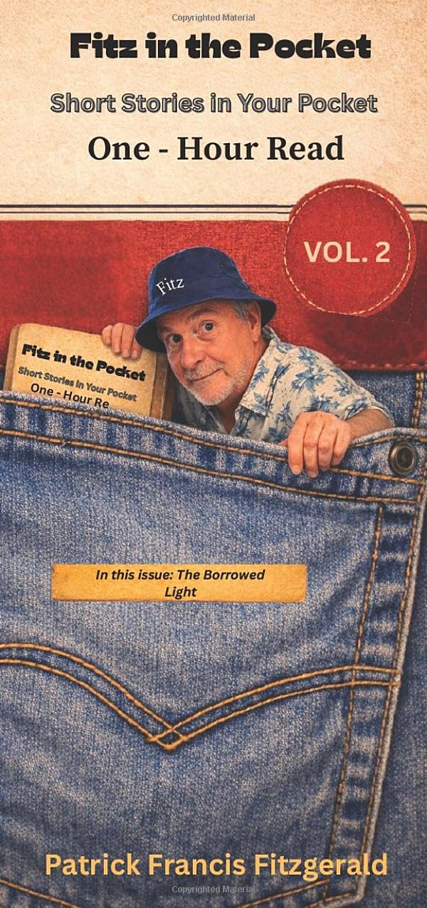 STORIES IN YOUR POCKET: VOL.#2 (Short Stories in Your Pocket)