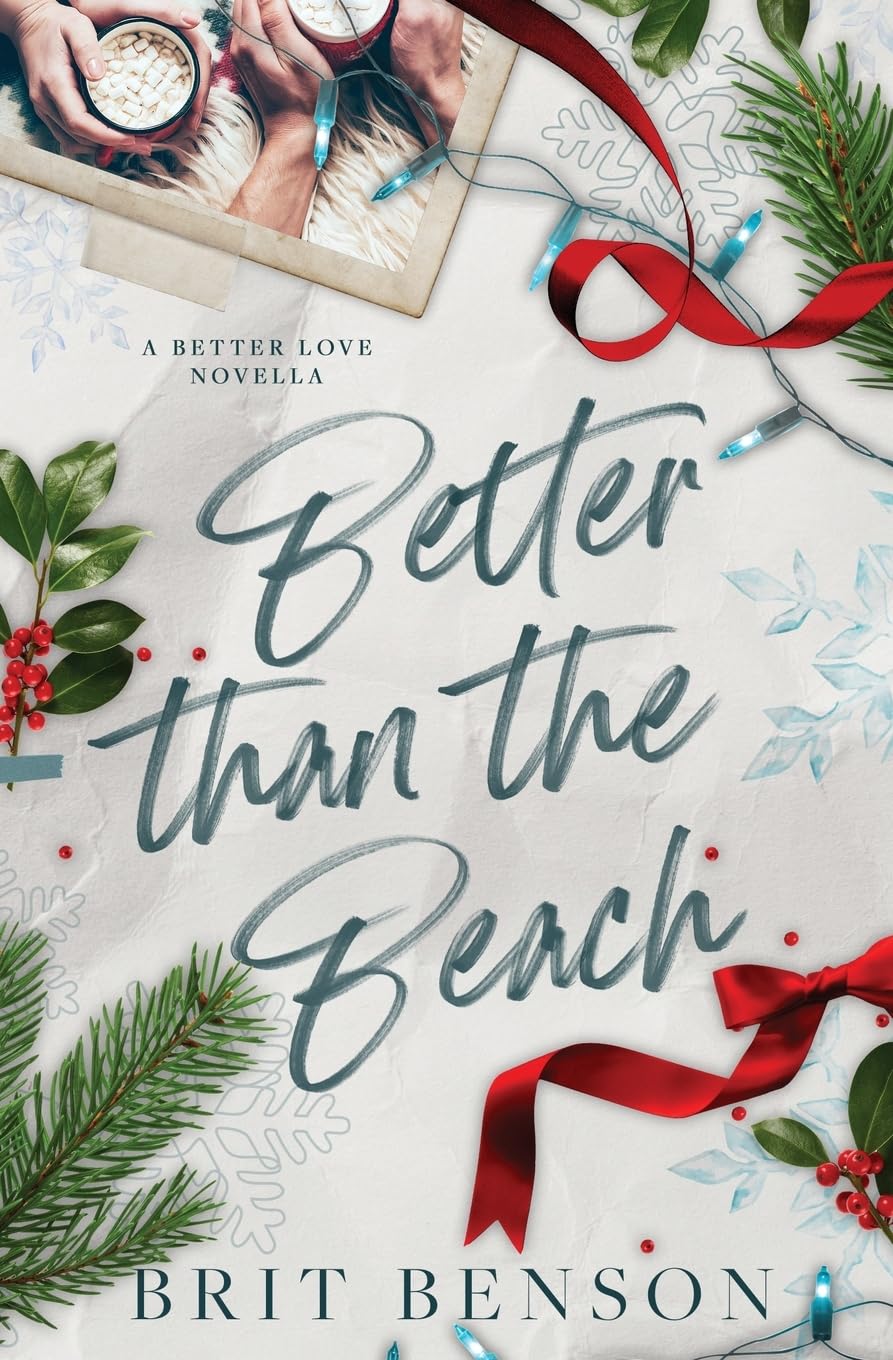 Better Than the Beach: Alternative Cover Edition (Better Love)