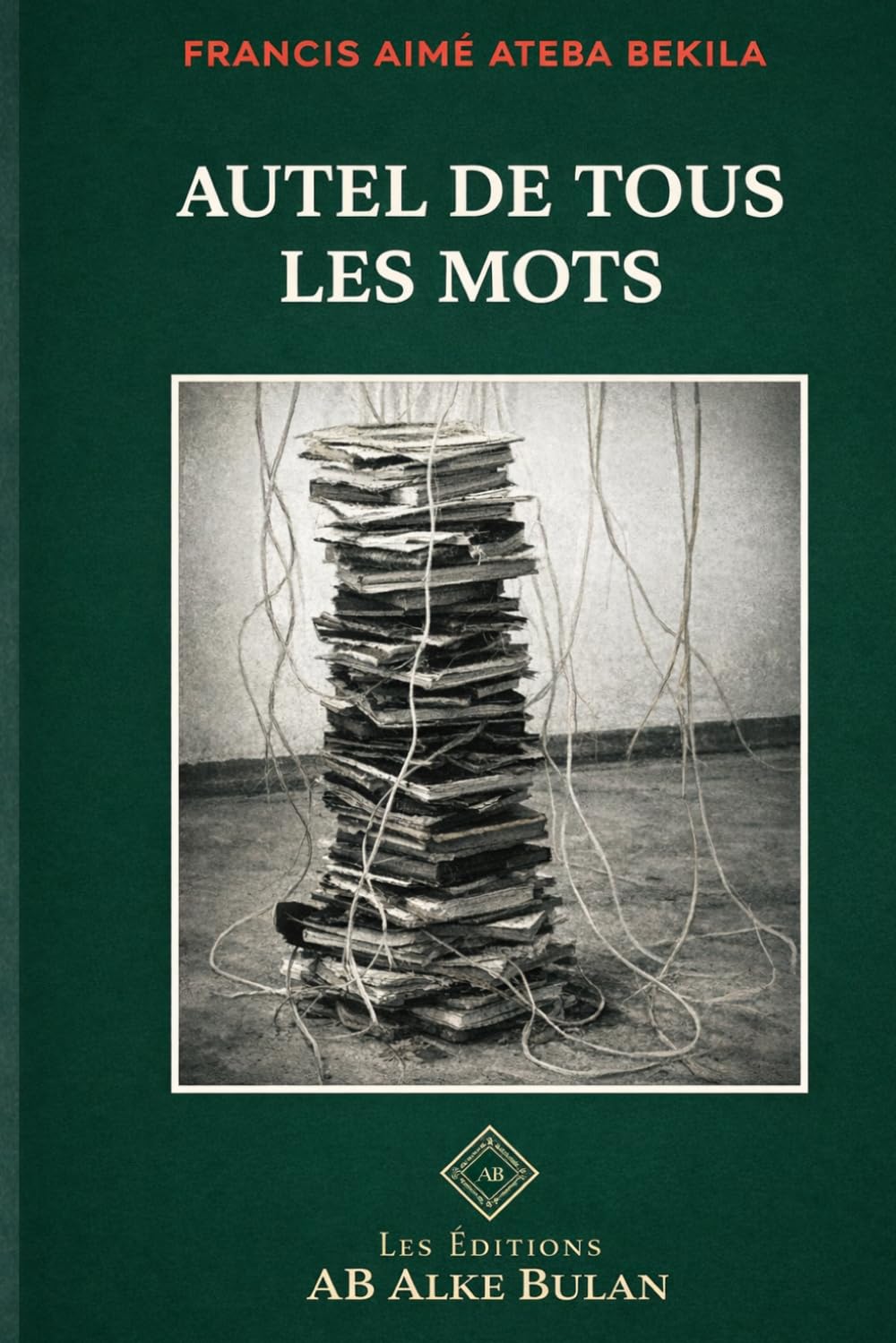 AUTEL DE TOUS LES MAUX