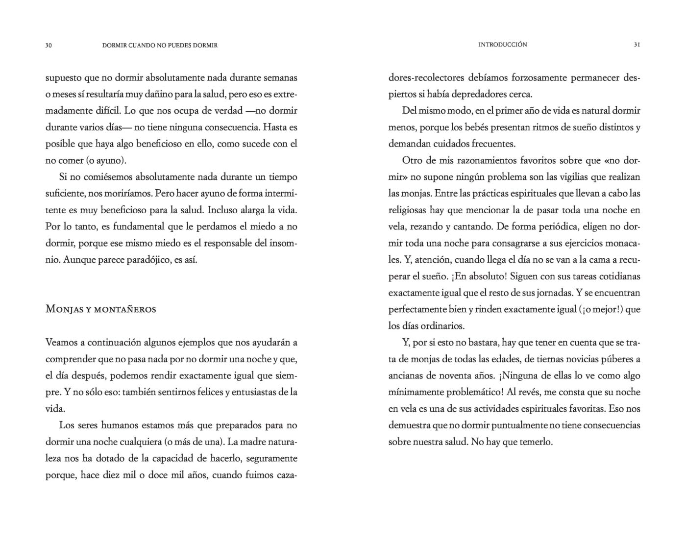 Dormir cuando no puedes dormir: El método comprobado para superar el insomnio (Por el autor de SIN MIEDO y EL ARTE DE NO AMARGARSE LA VIDA) (Psicología)
