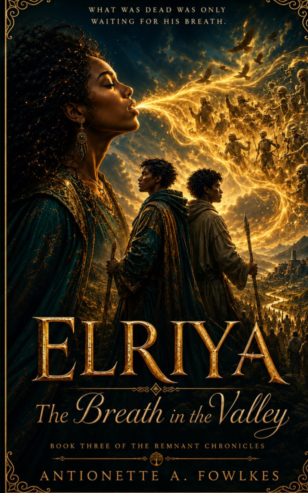 The Breath in the Valley: Book Three of the Remnant Chronicles